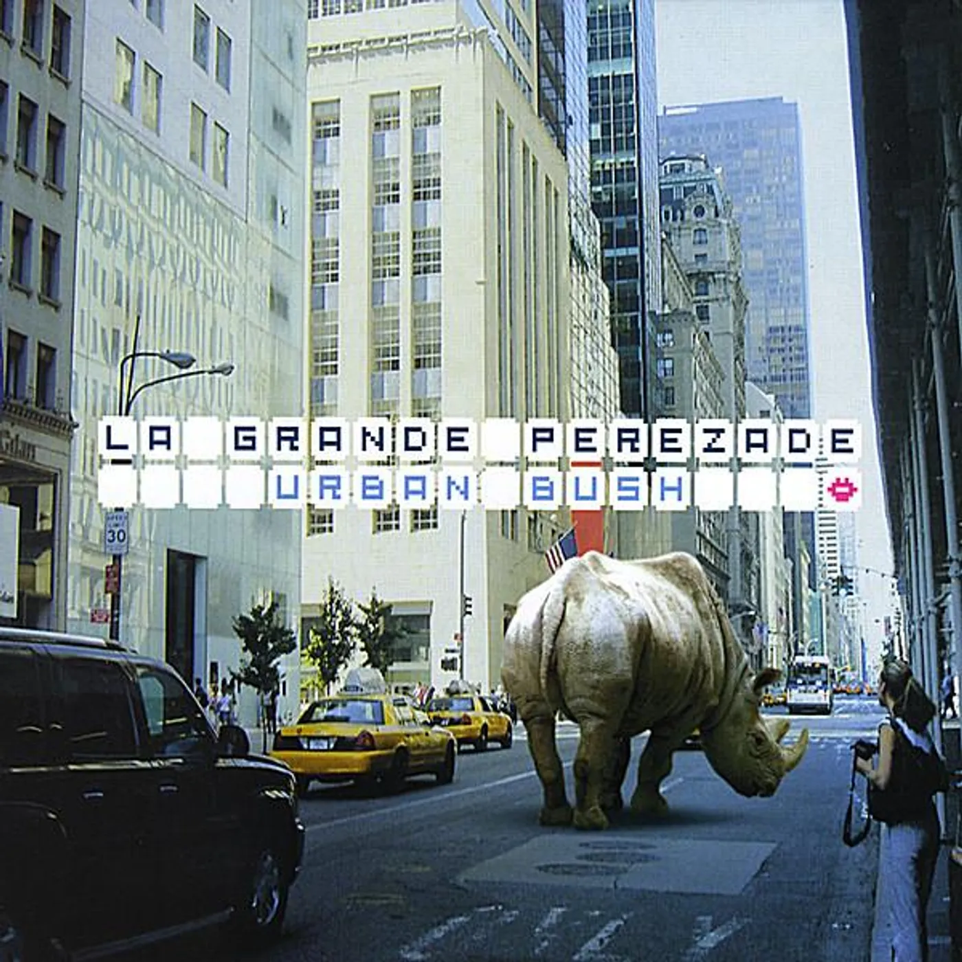 La Grande Perezade URBAN BUSH CD