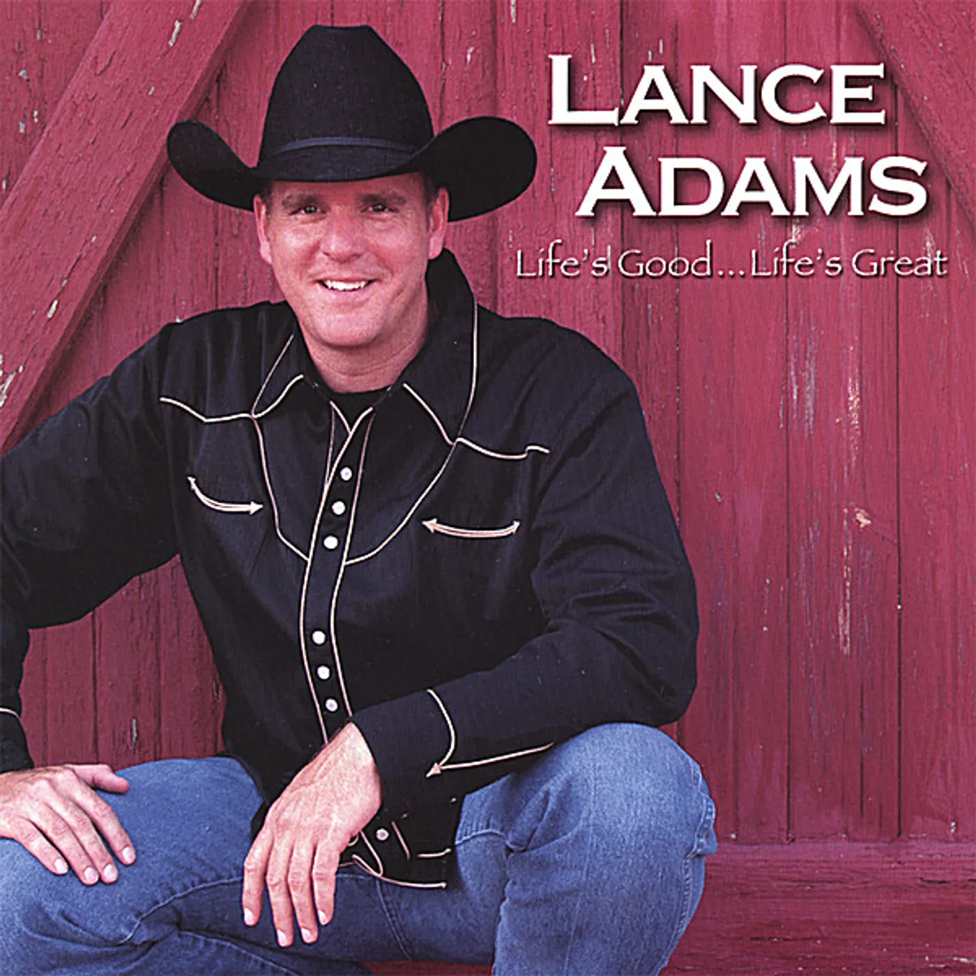 Lance Adams LIFE'S GOODLIFE'S GREAT CD