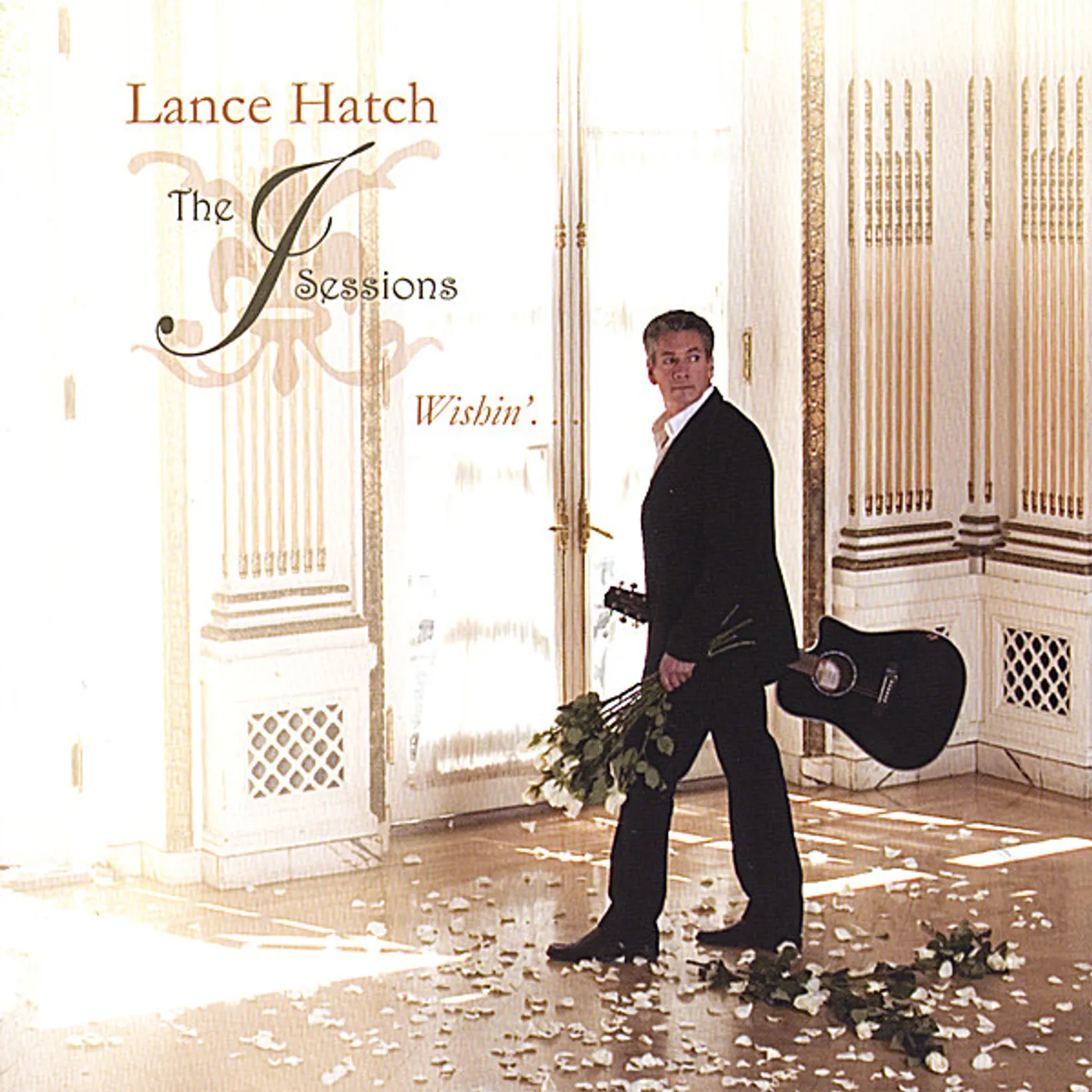 Lance Hatch J SESSIONS-WISHIN' CD