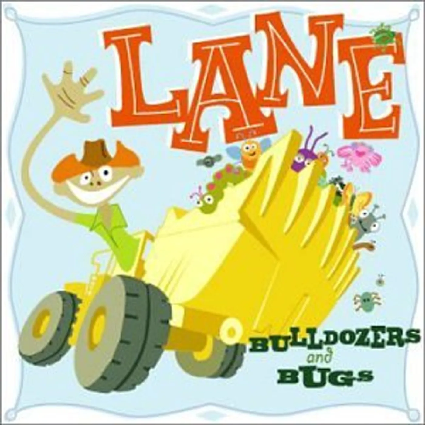 LANE BULLDOZERS & BUGS CD