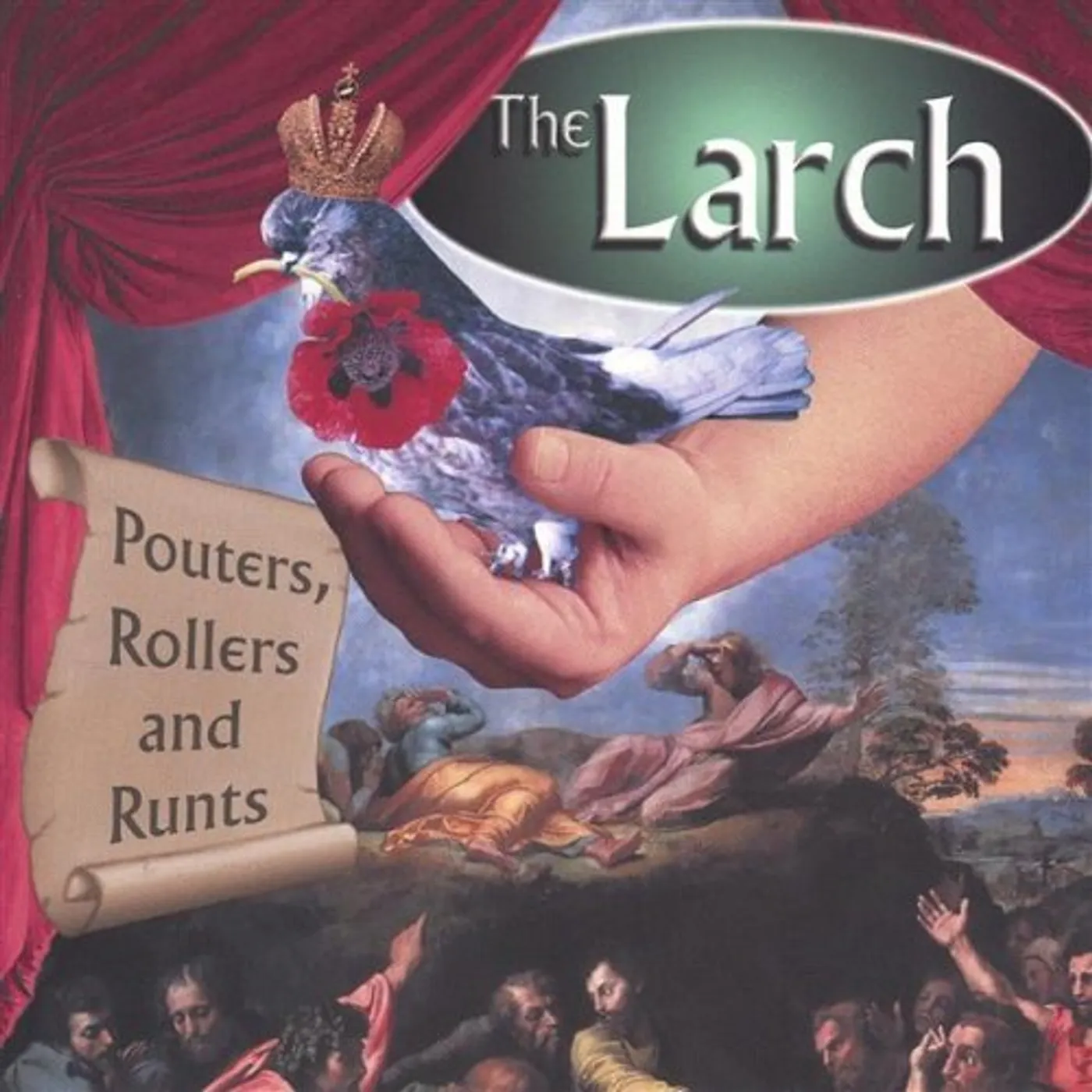 Larch POUTERS ROLLERS & RUNTS CD