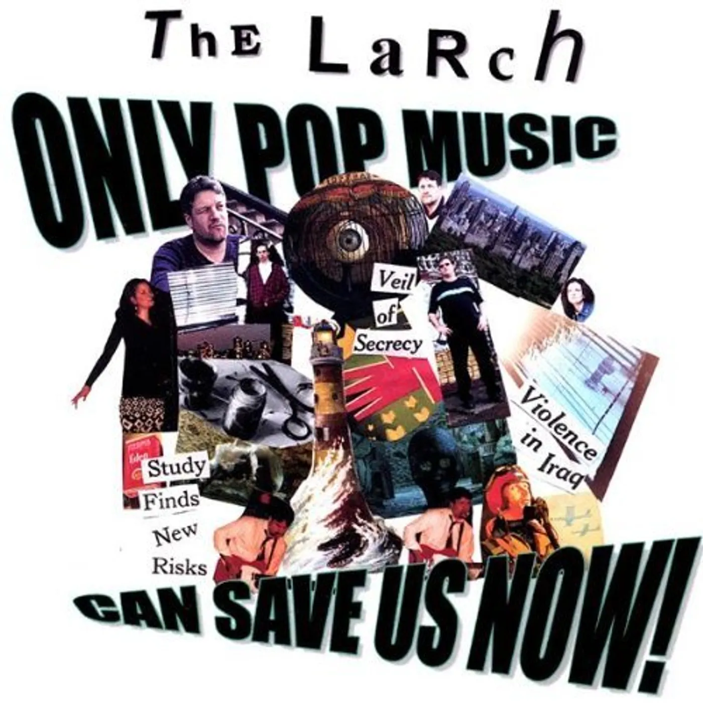 Larch ONLY POP MUSIC CAN SAVE US NOW! CD