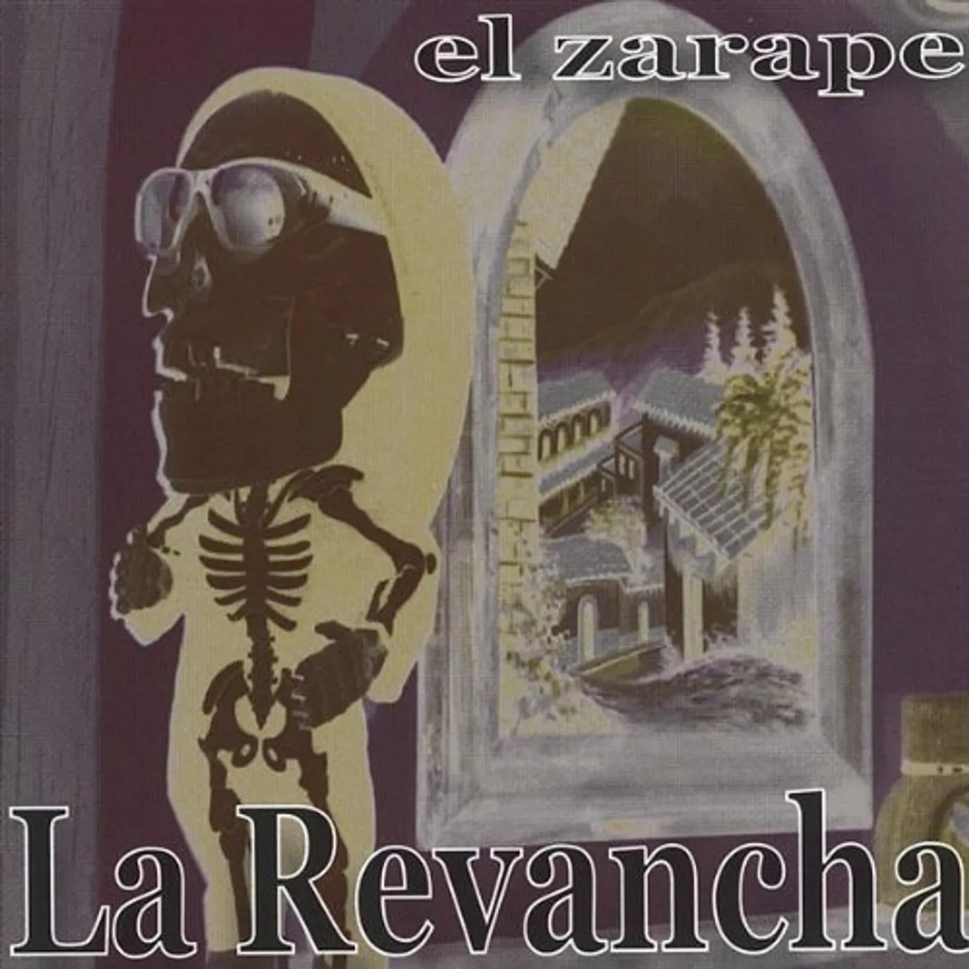 La Revancha EL ZARAPE CD