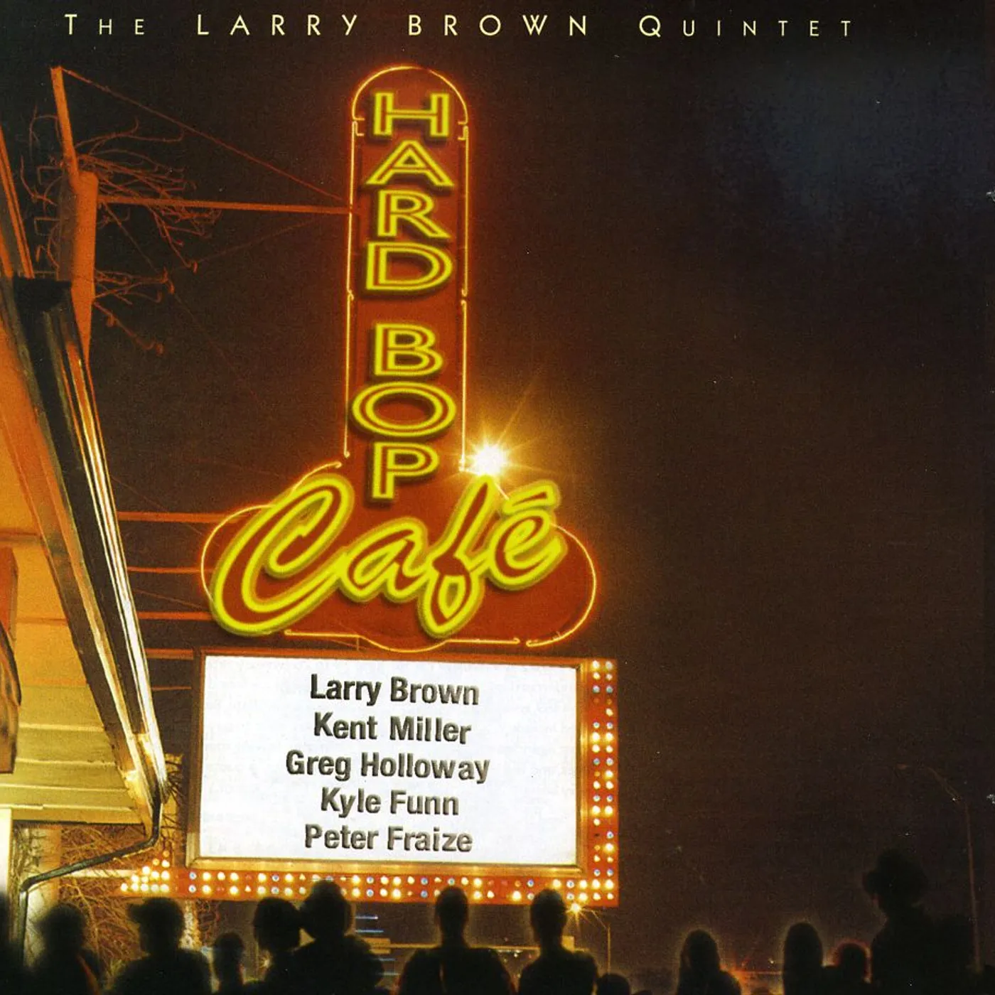Larry Brown HARD BOP CAFE CD