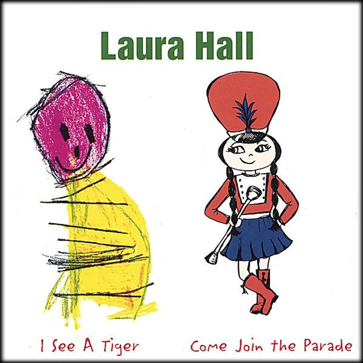 Laura Hall I SEE A TIGER CD
