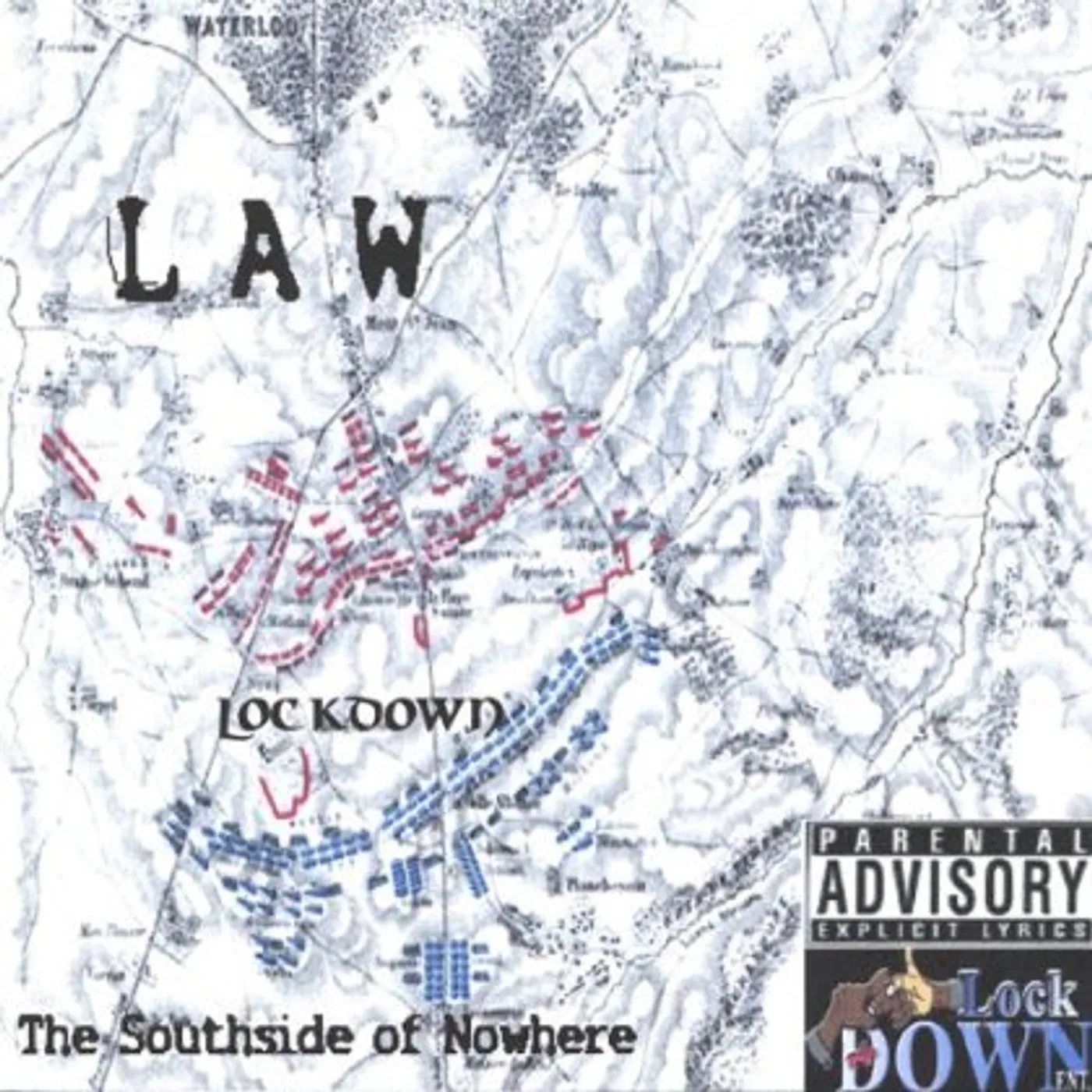 The Law SOUTHSIDE OF NOWHERE CD