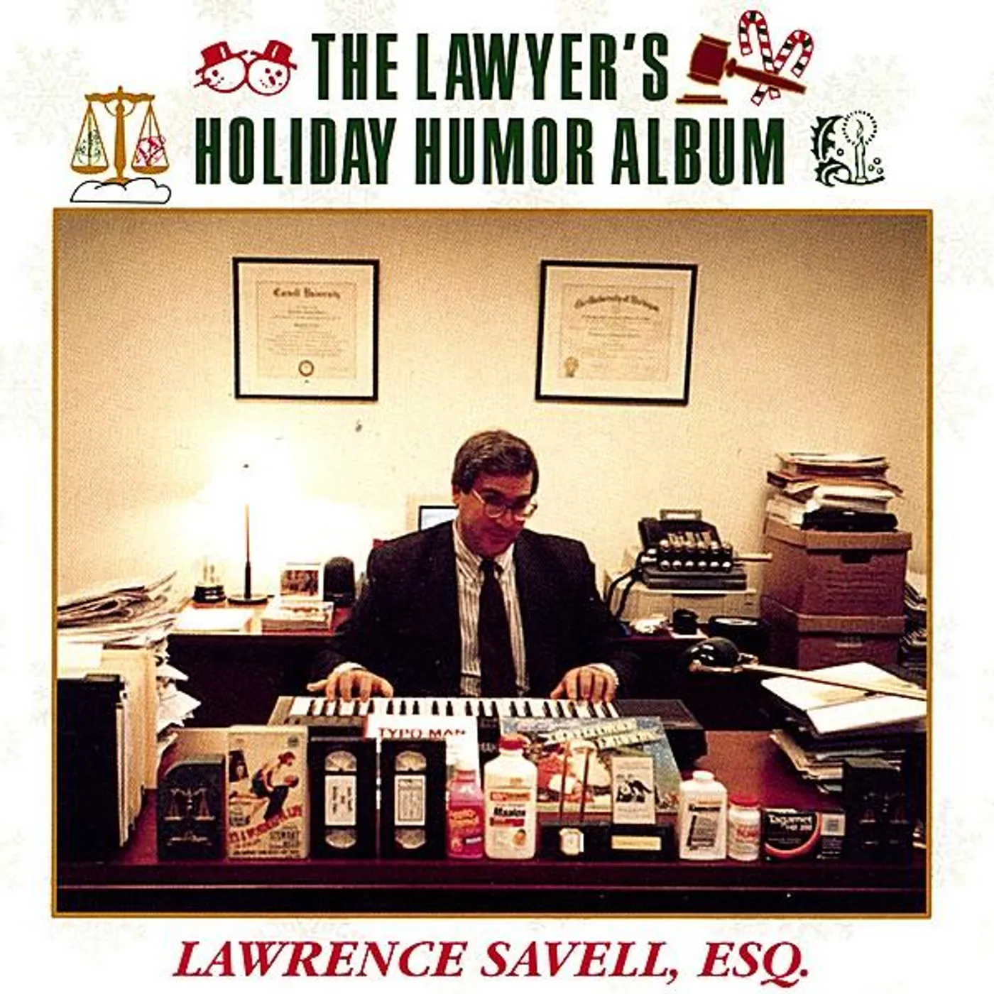 Lawrence Savell LAWYERS HOLIDAY HUMOR ALBUM CD