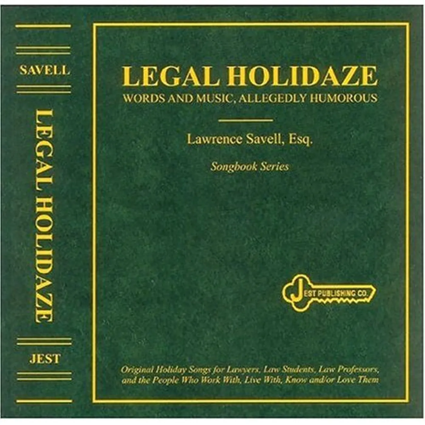 Lawrence Savell LEGAL HOLIDAZE CD