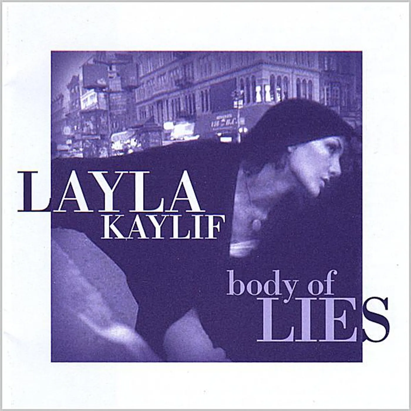 Layla Kaylif BODY OF LIES CD
