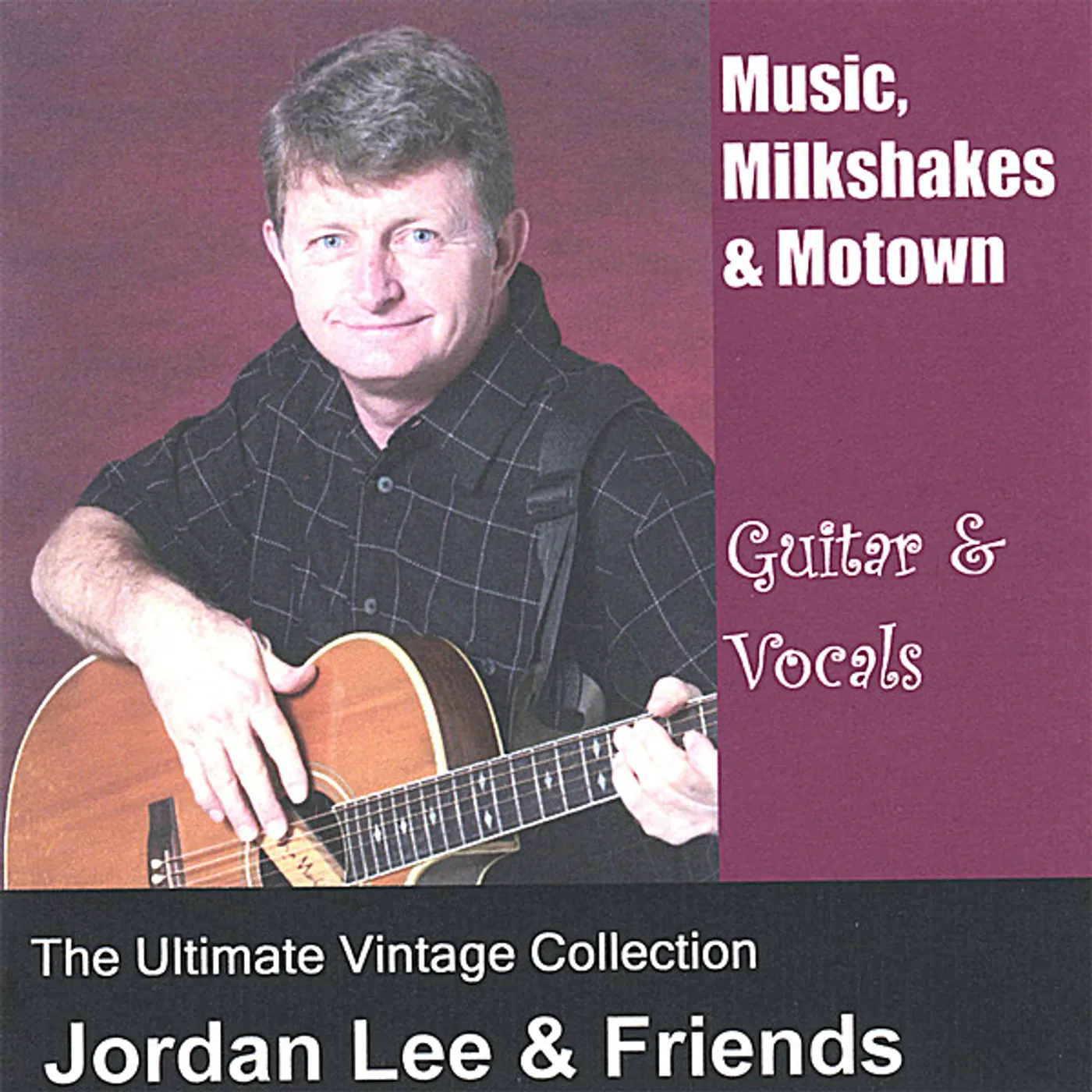 Jordan Lee & Friends MUSIC MILKSHAKES & MOTOWN CD