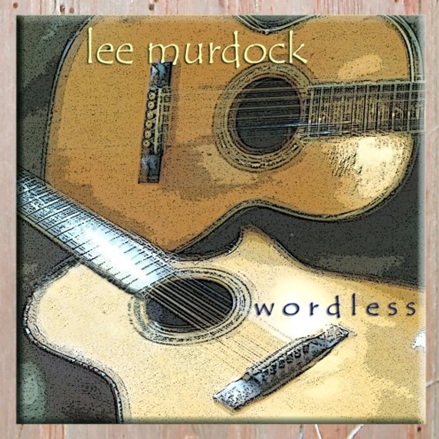 Lee Murdock WORDLESS CD