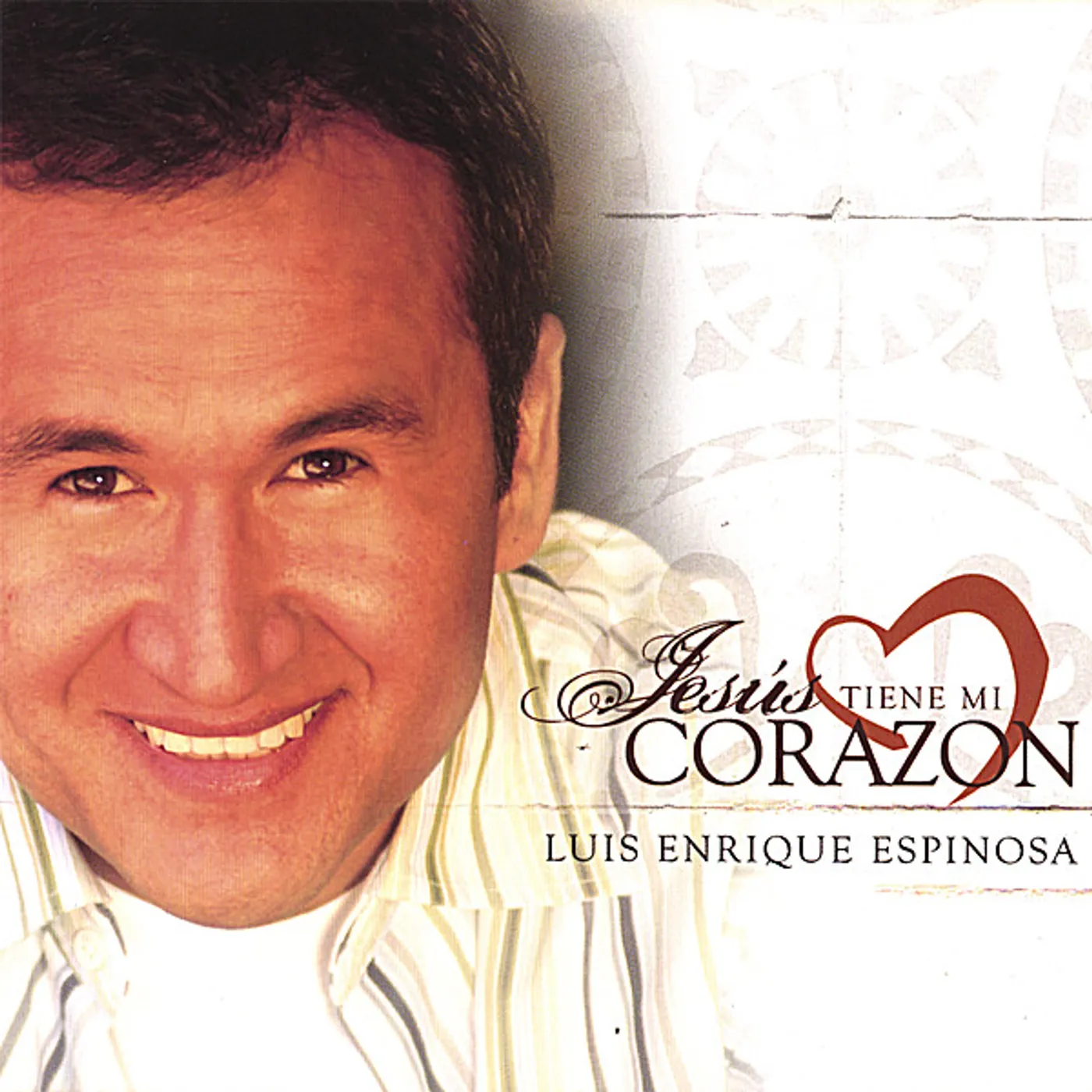 Luis Enrique Espinosa JESUS TIENE MI CORAZON CD