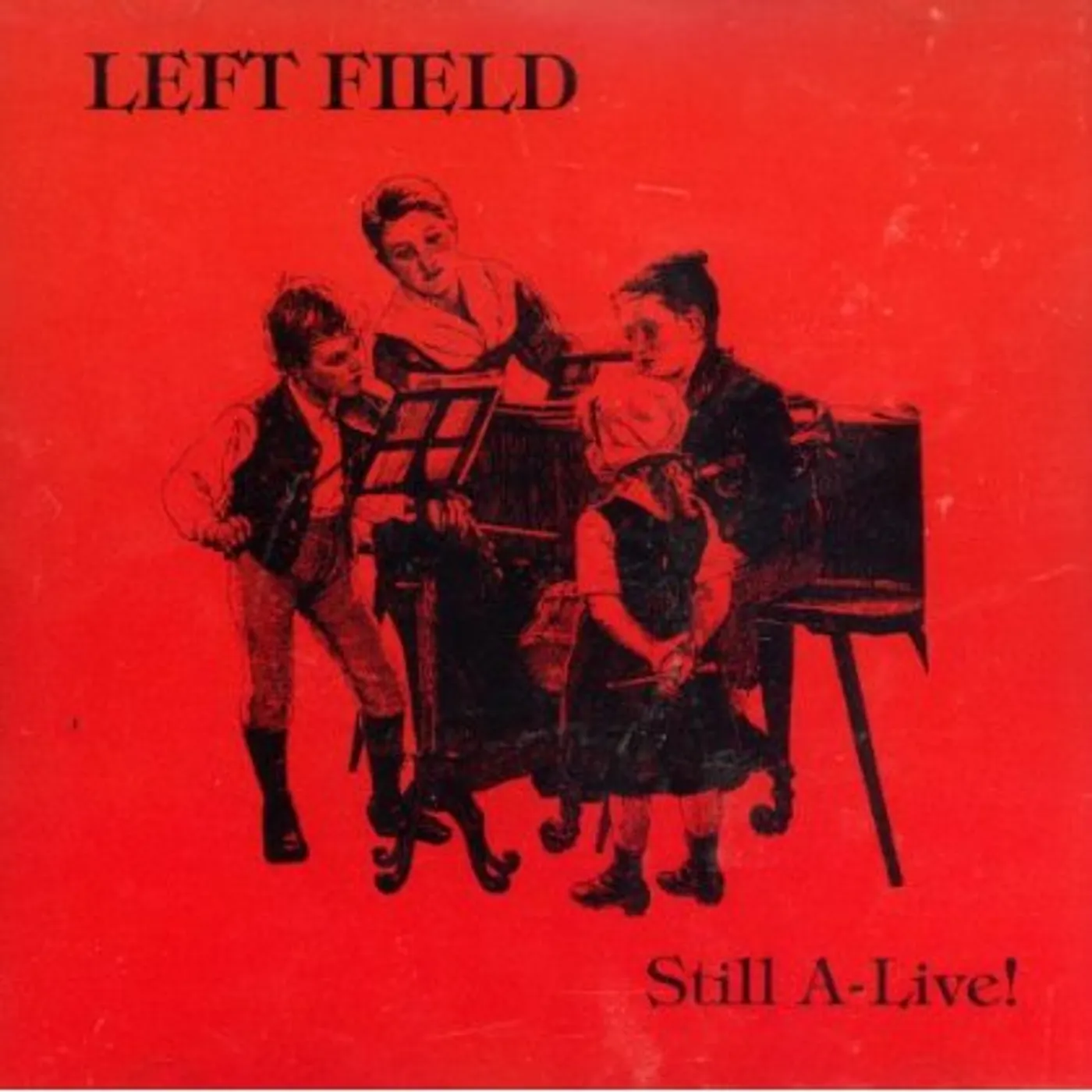 Left Field STILL A-LIVE! CD