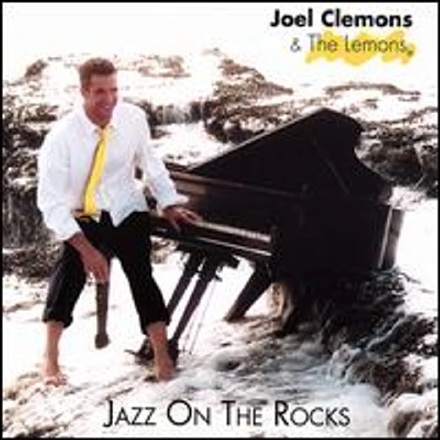 Joel Clemons & The Lemons JAZZ ON THE ROCKS CD