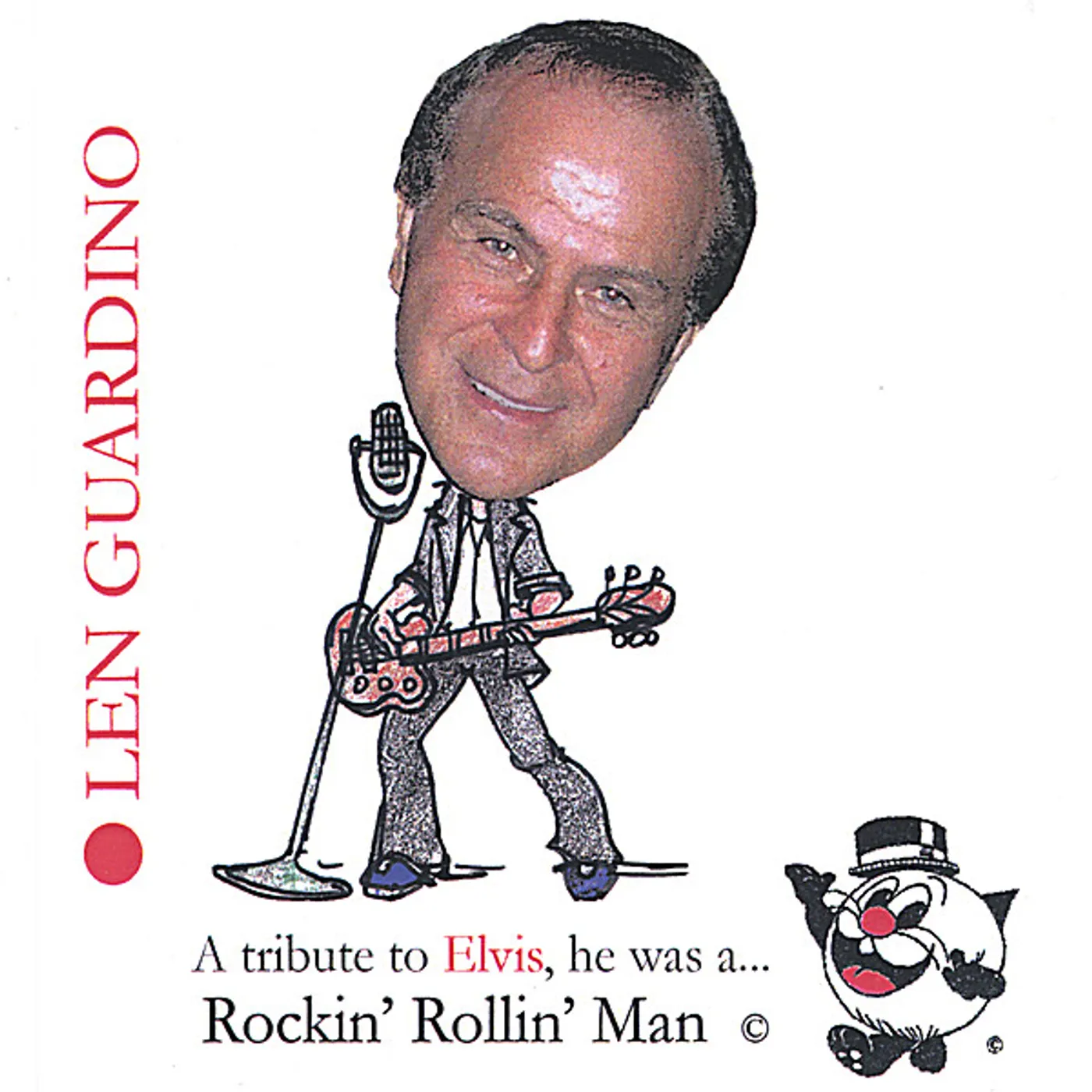 Len Guardino TRIBUTE TO ELVIS-ROCKIN' ROLLIN' MAN CD