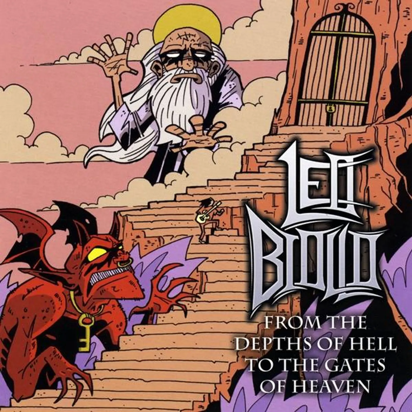 Leo Biollo FROM THE DEPTHS OF HELL TO THE GATES OF HEAVEN CD