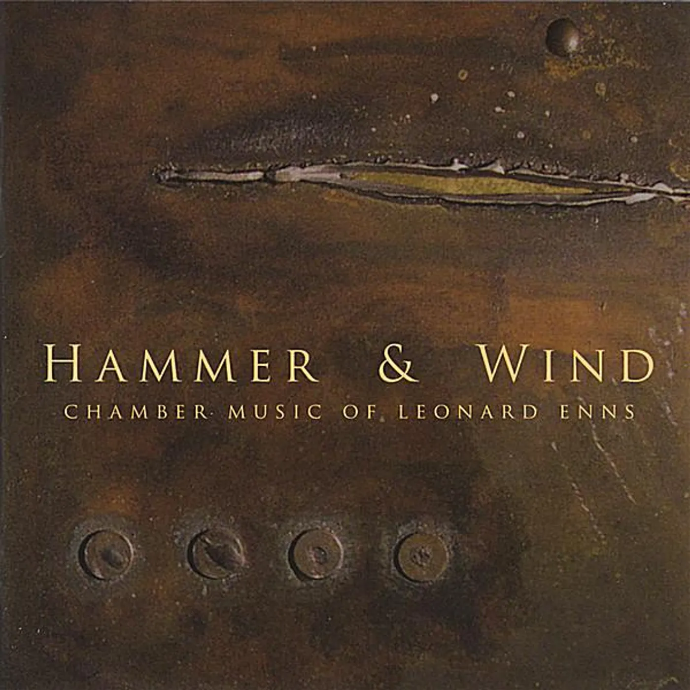 Leonard Enns HAMMER & WIND CD