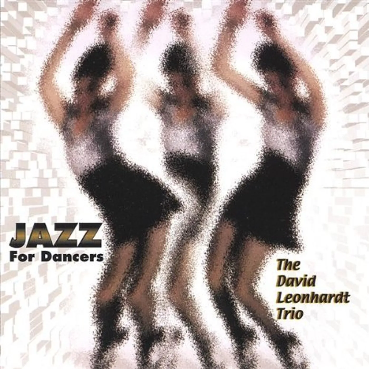 David Leonhardt JAZZ FOR DANCERS CD