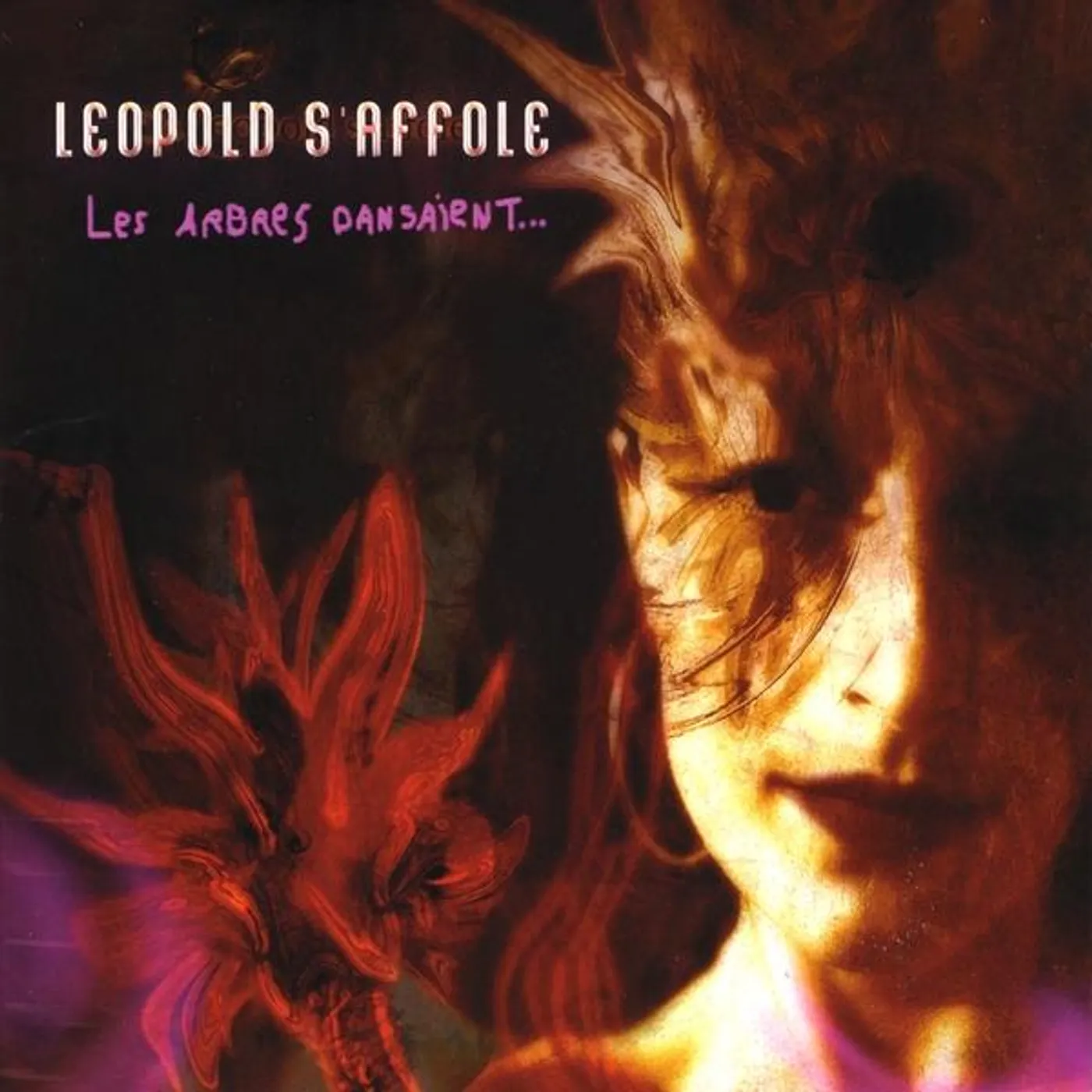 Leopold s'affole LES ARBRES DANSAIENT CD