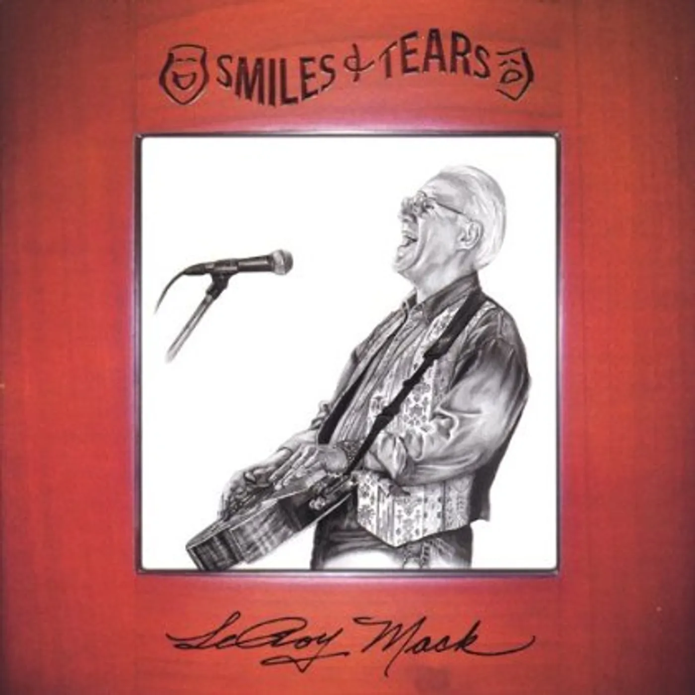 Leroy Mack SMILES & TEARS CD