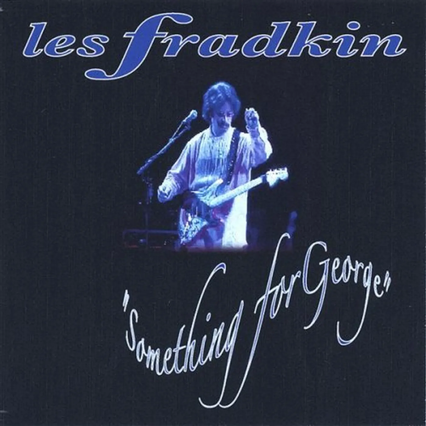 Les Fradkin SOMETHING FOR GEORGE CD