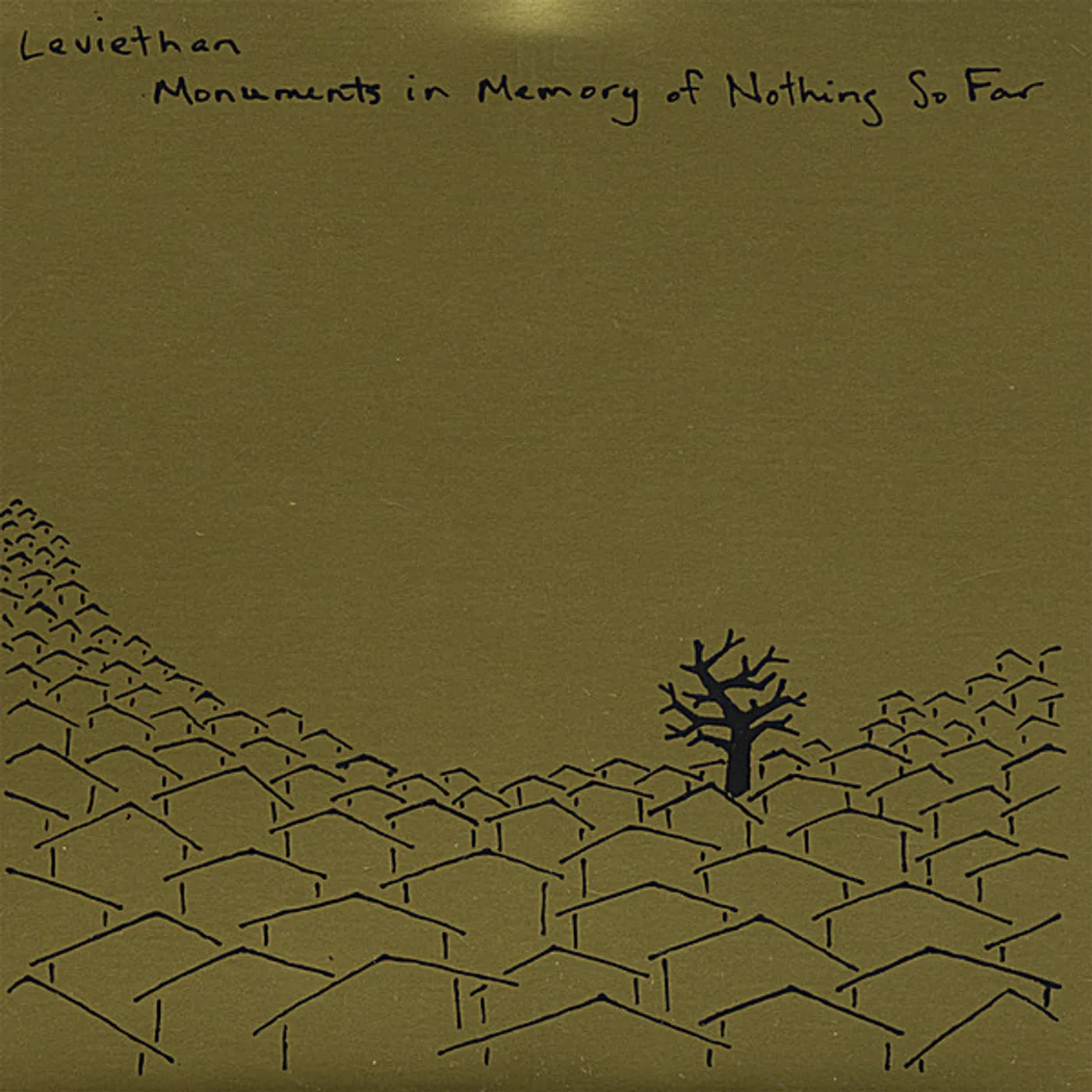 Leviethan MONUMENTS IN MEMORY OF NOTHING SO FAR CD