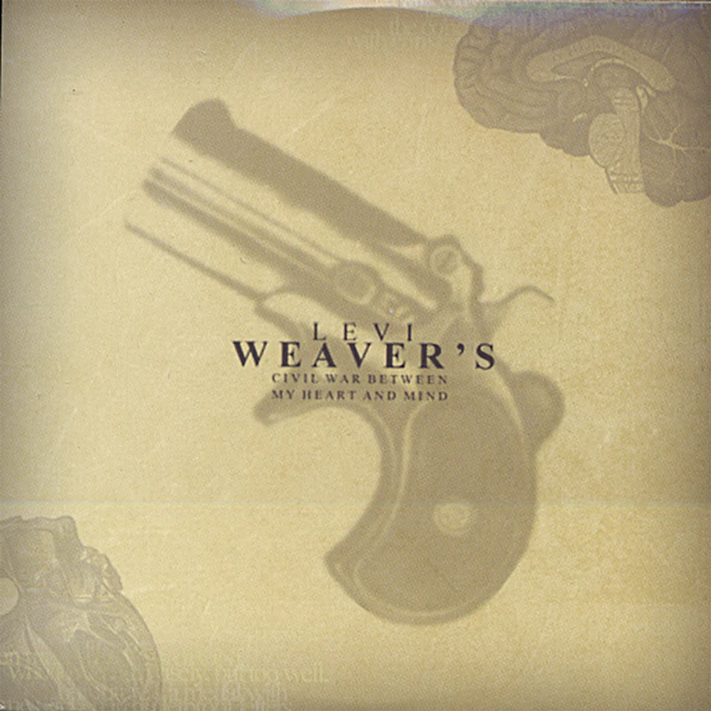 Levi Weaver CIVIL WAR BETWEEN MY HEART & MIND CD