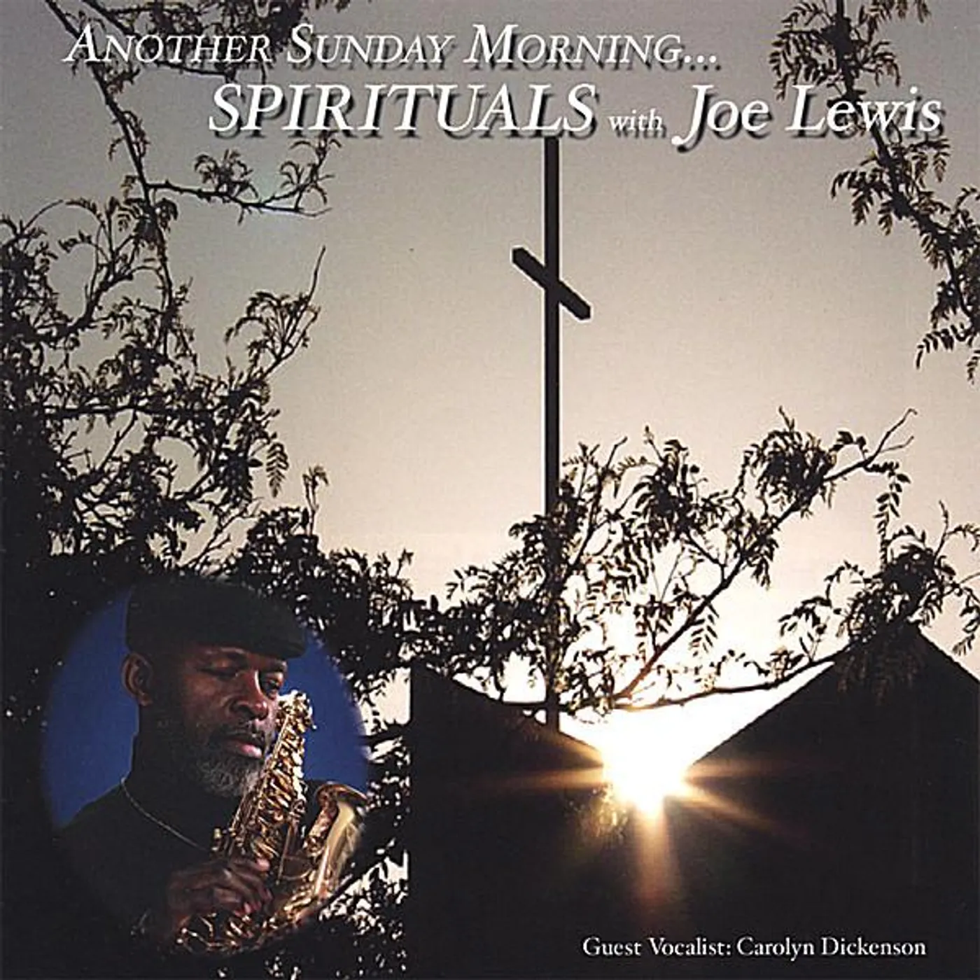 ANOTHER SUNDAY-SPIRITUALS WITH JOE LEWIS CD