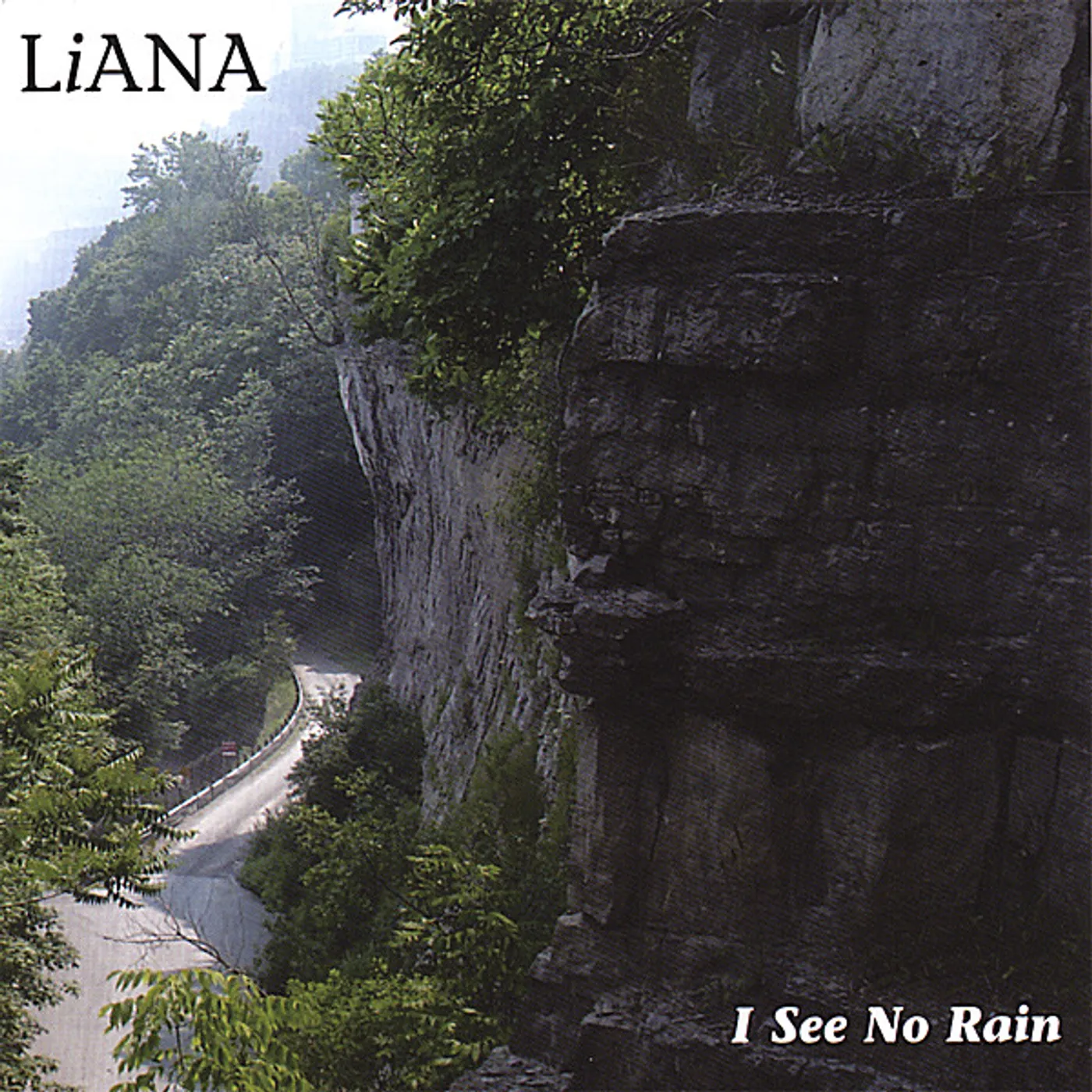 Liana I SEE NO RAIN CD