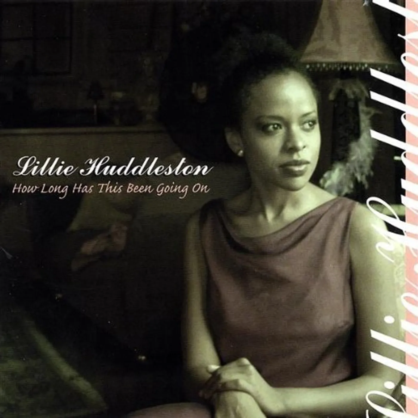 Lillie Huddleston HOW LONG HAS THIS BEEN GOING ON CD