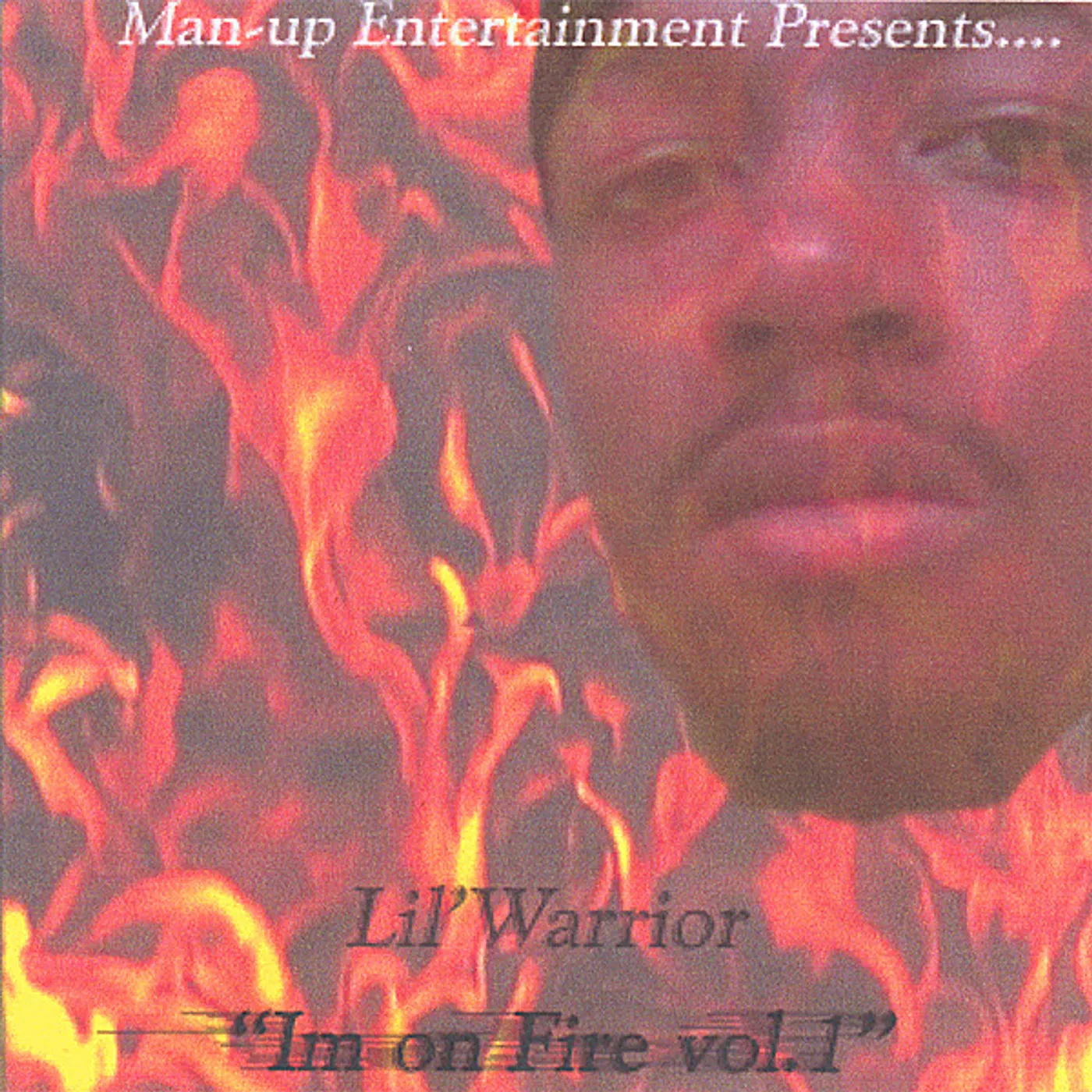 Lil' Warrior I'M ON FIRE 1 CD