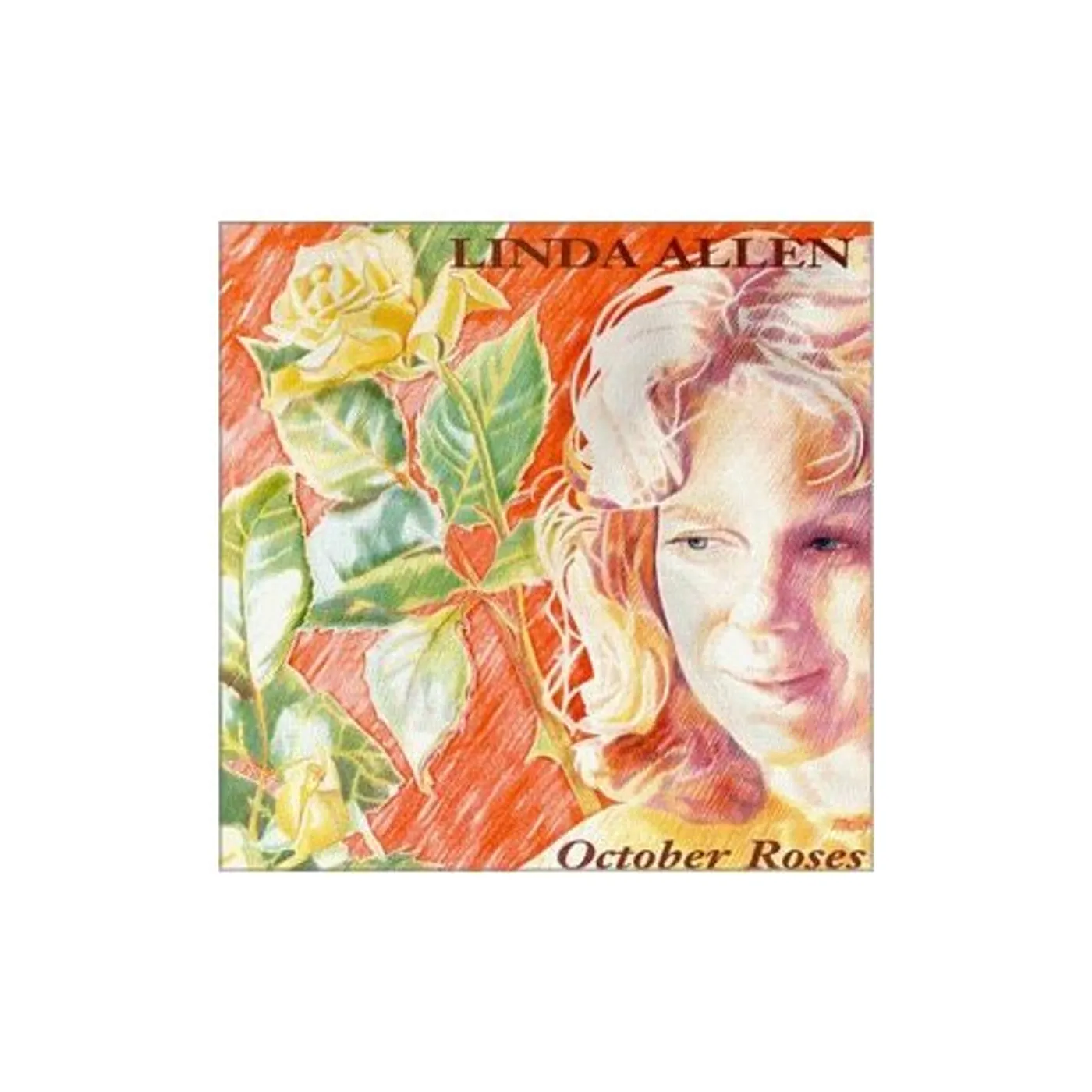 Linda Allen OCTOBER ROSES CD