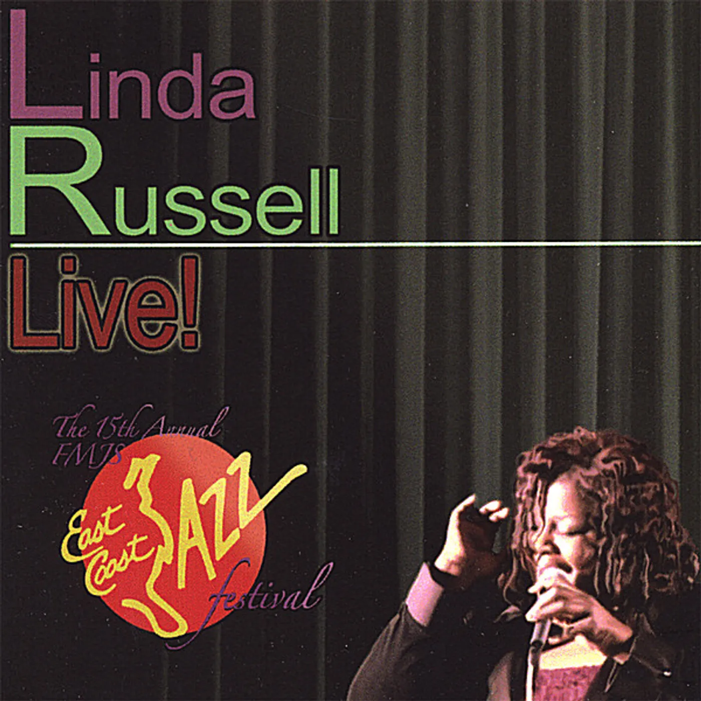 LINDA RUSSELL LIVE AT THE EAST COAST JAZZ FESTIVAL CD