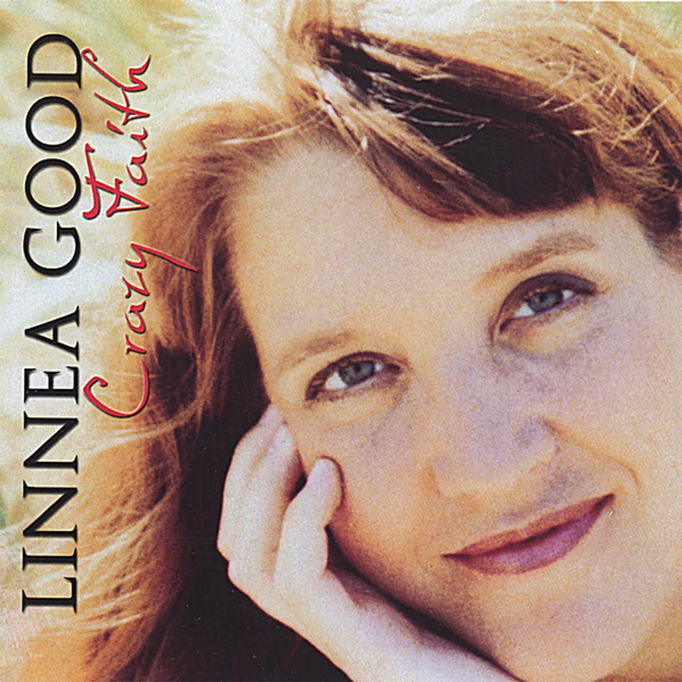 Linnea Good CRAZY FAITH CD