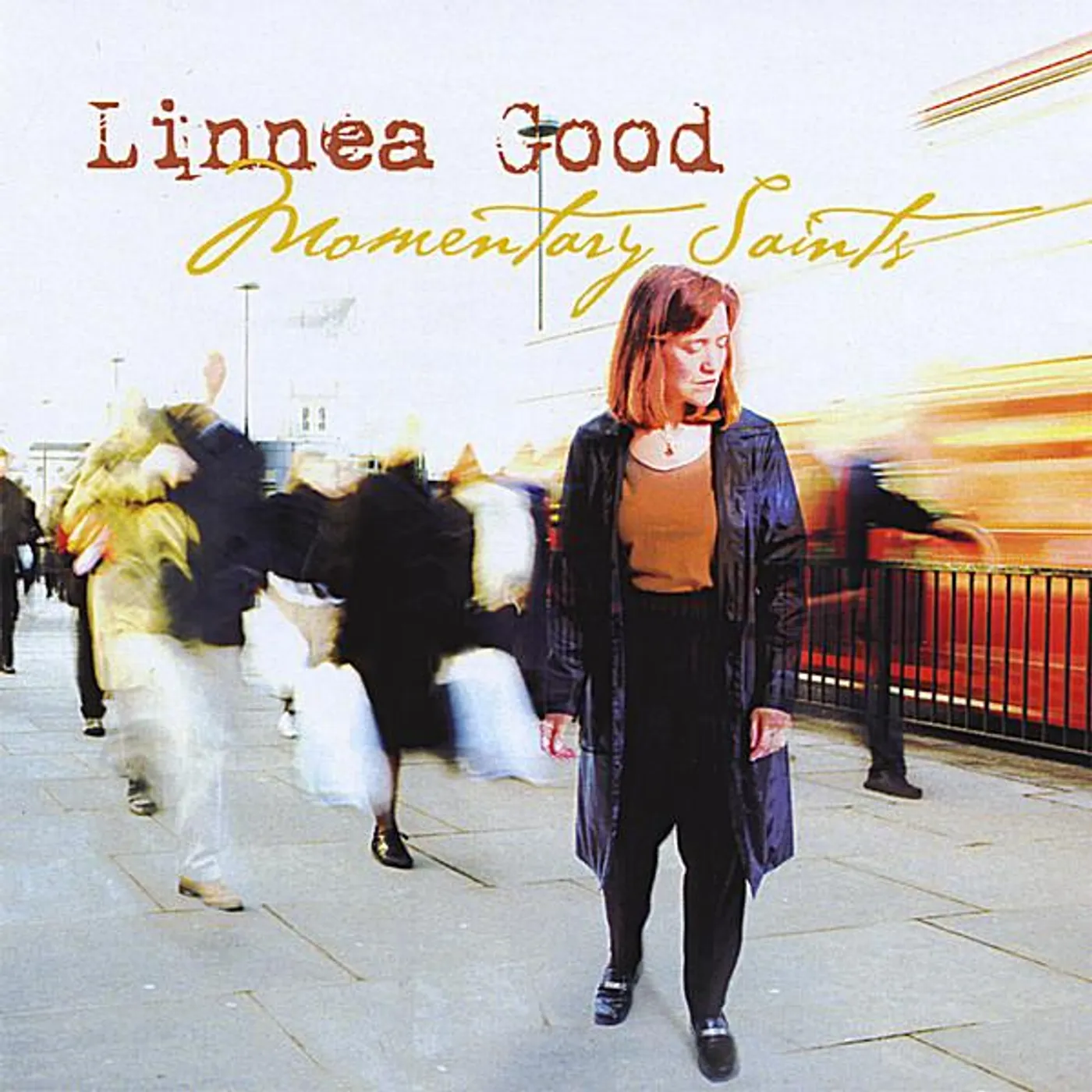 Linnea Good MOMENTARY SAINTS CD