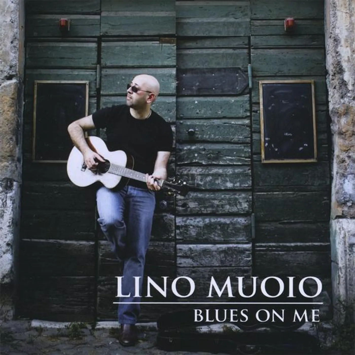 Lino Muoio BLUES ON ME CD