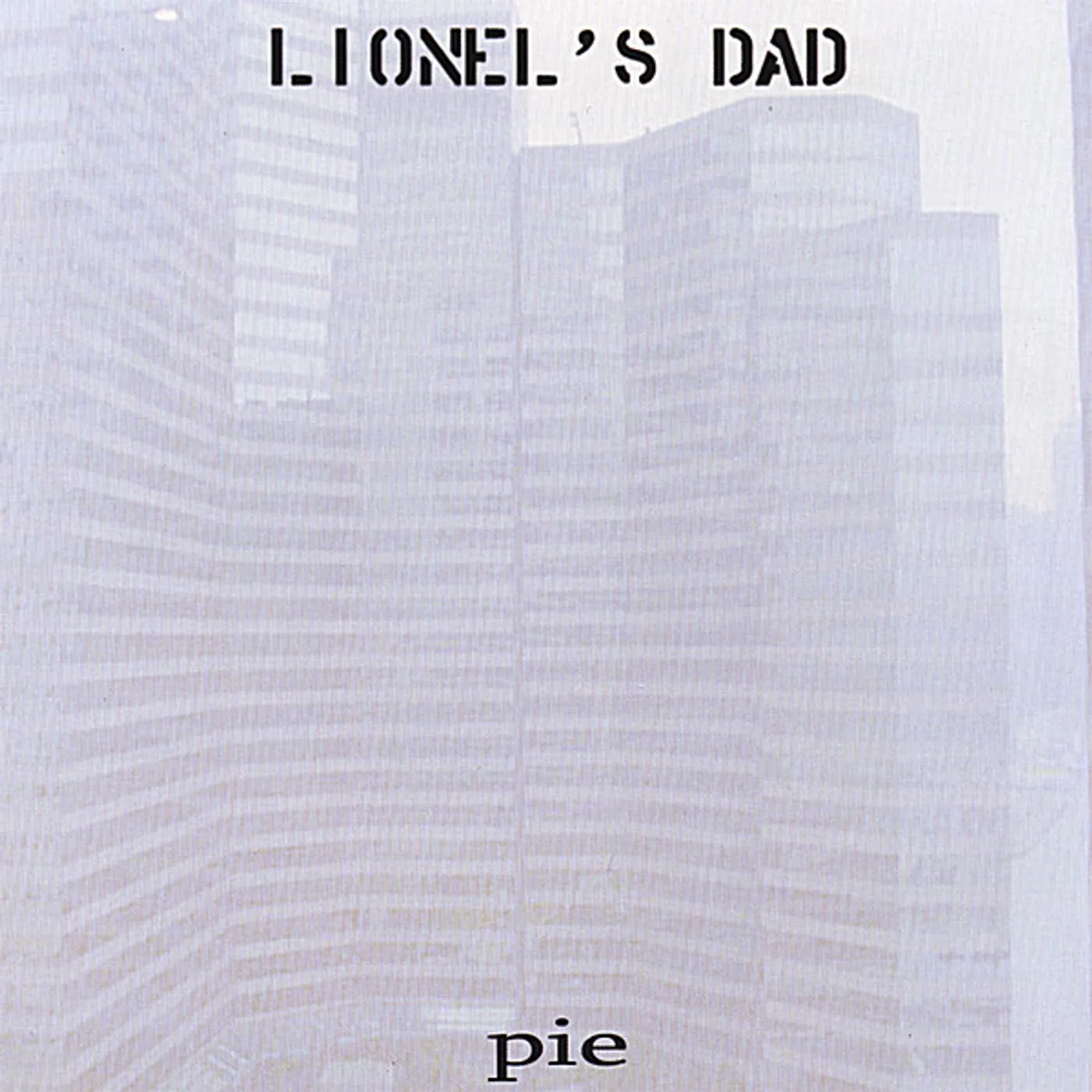 Lionel's Dad PIE CD