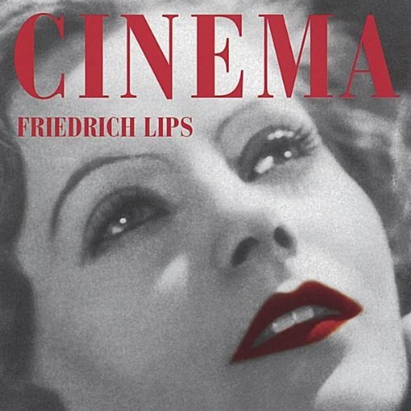 Friedrich Lips CINEMA CD