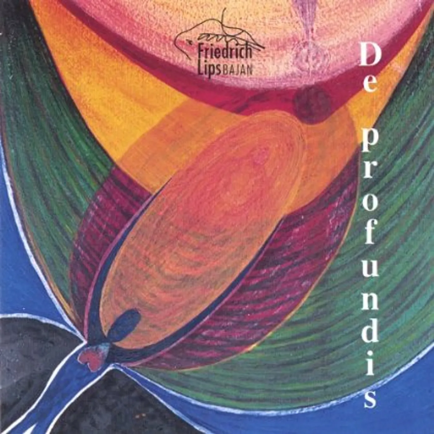 Friedrich Lips DE PROFUNDIS CD
