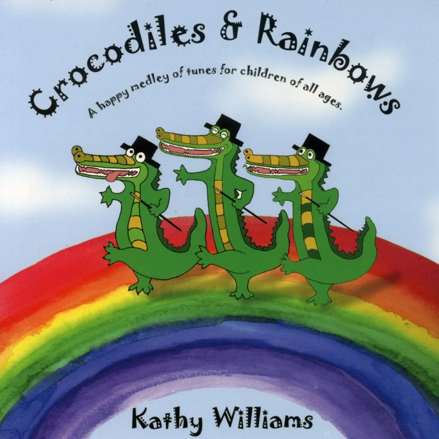 Kathy Williams CROCODILES & RAINBOWS CD
