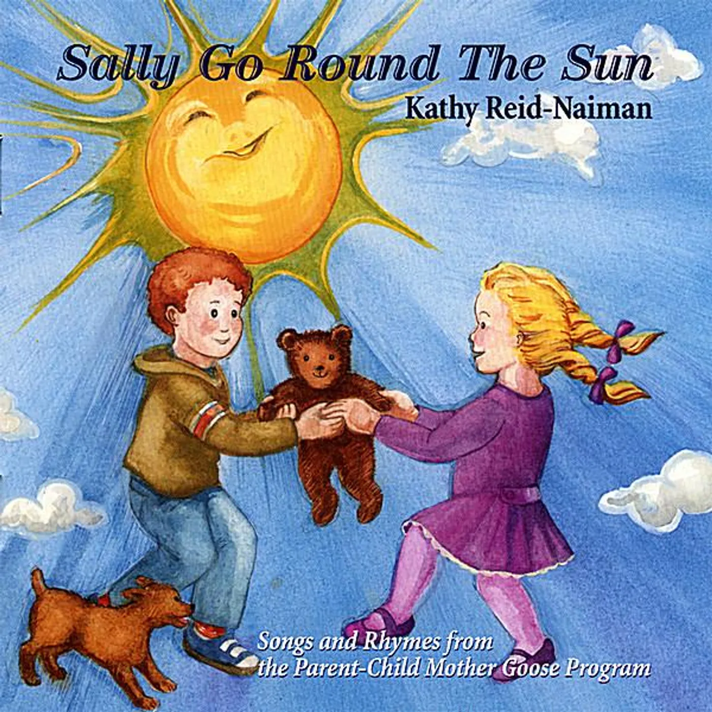 Kathy Reid-Naiman SALLY GO ROUND THE SUN CD
