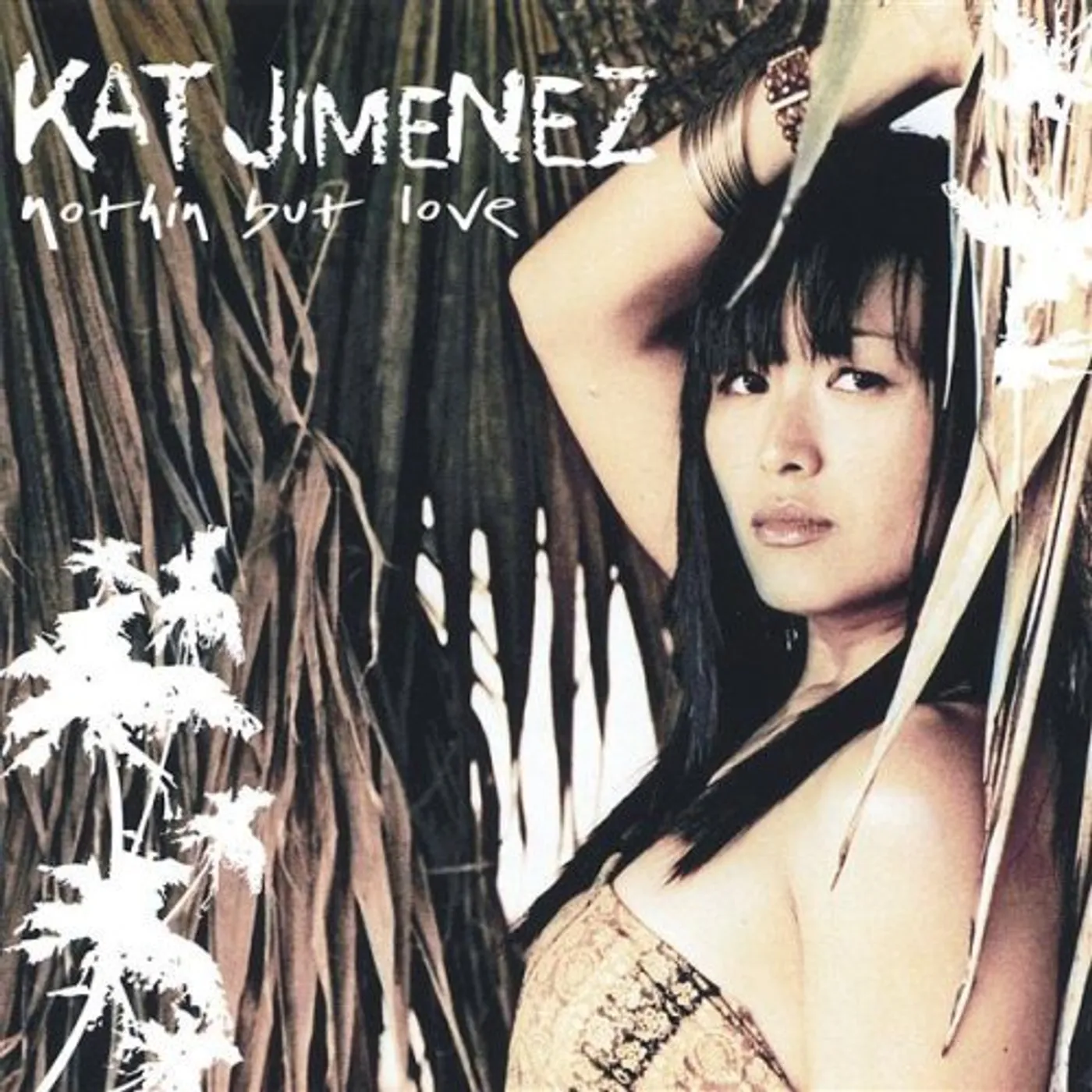 Kat Jimenez NOTHIN BUT LOVE CD