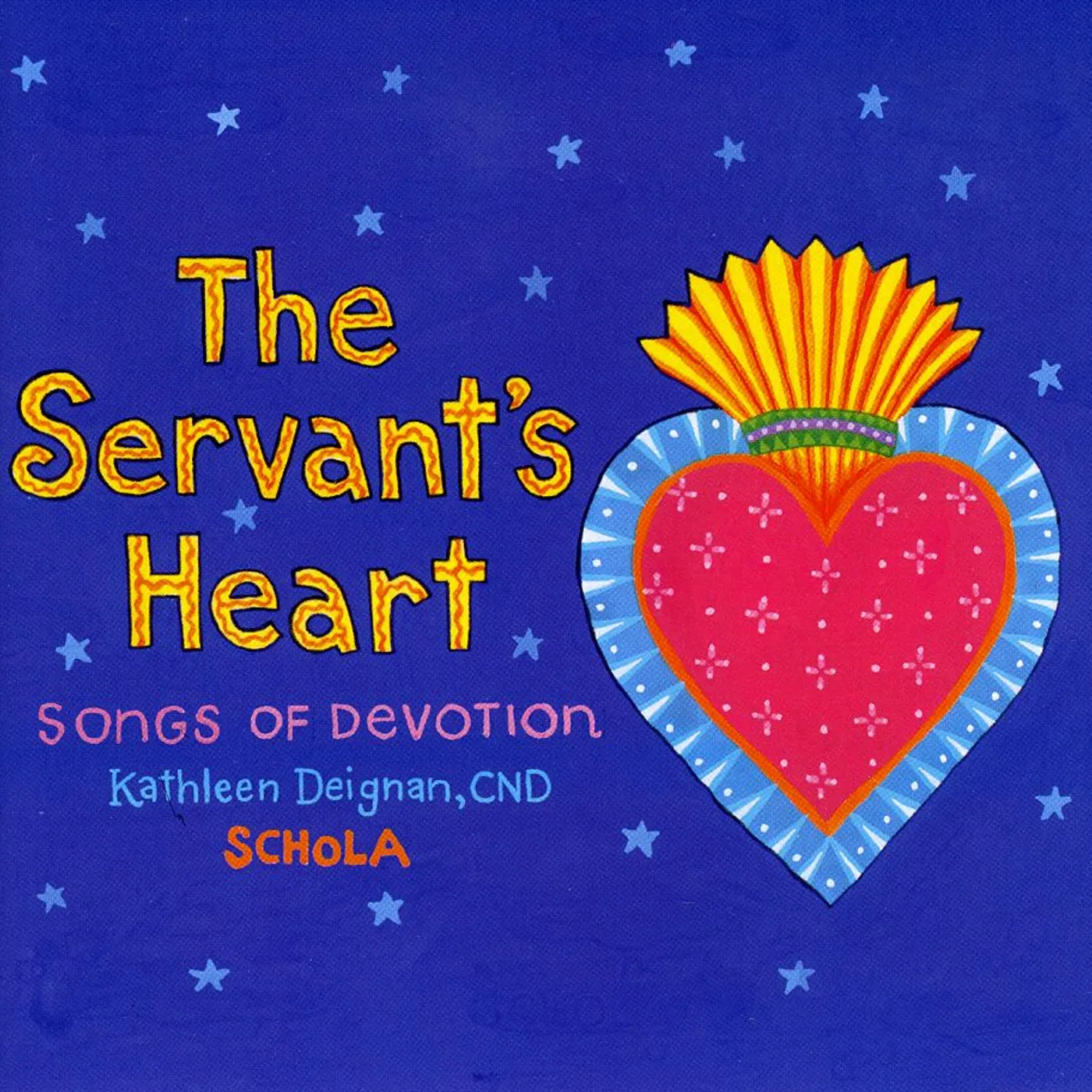 Kathleen Deignan SERVANT'S HEART CD