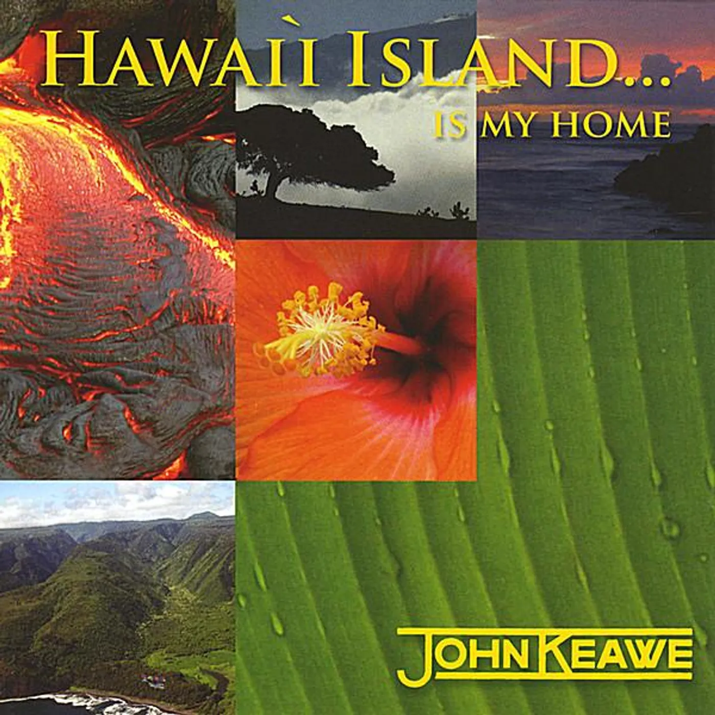 John Keawe HAWAII ISLAND..IS MY HOME CD