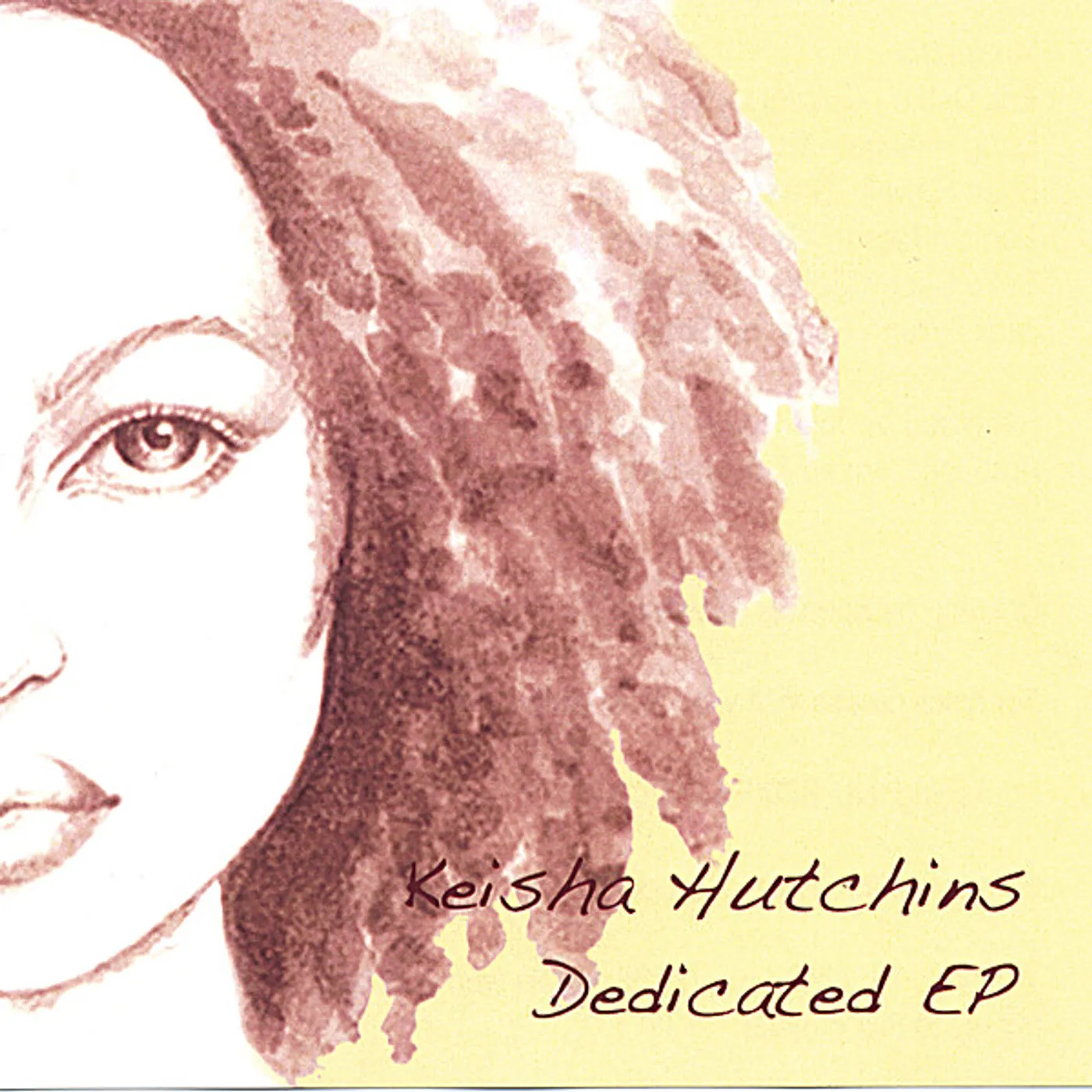 Keisha Hutchins DEDICATED EP CD