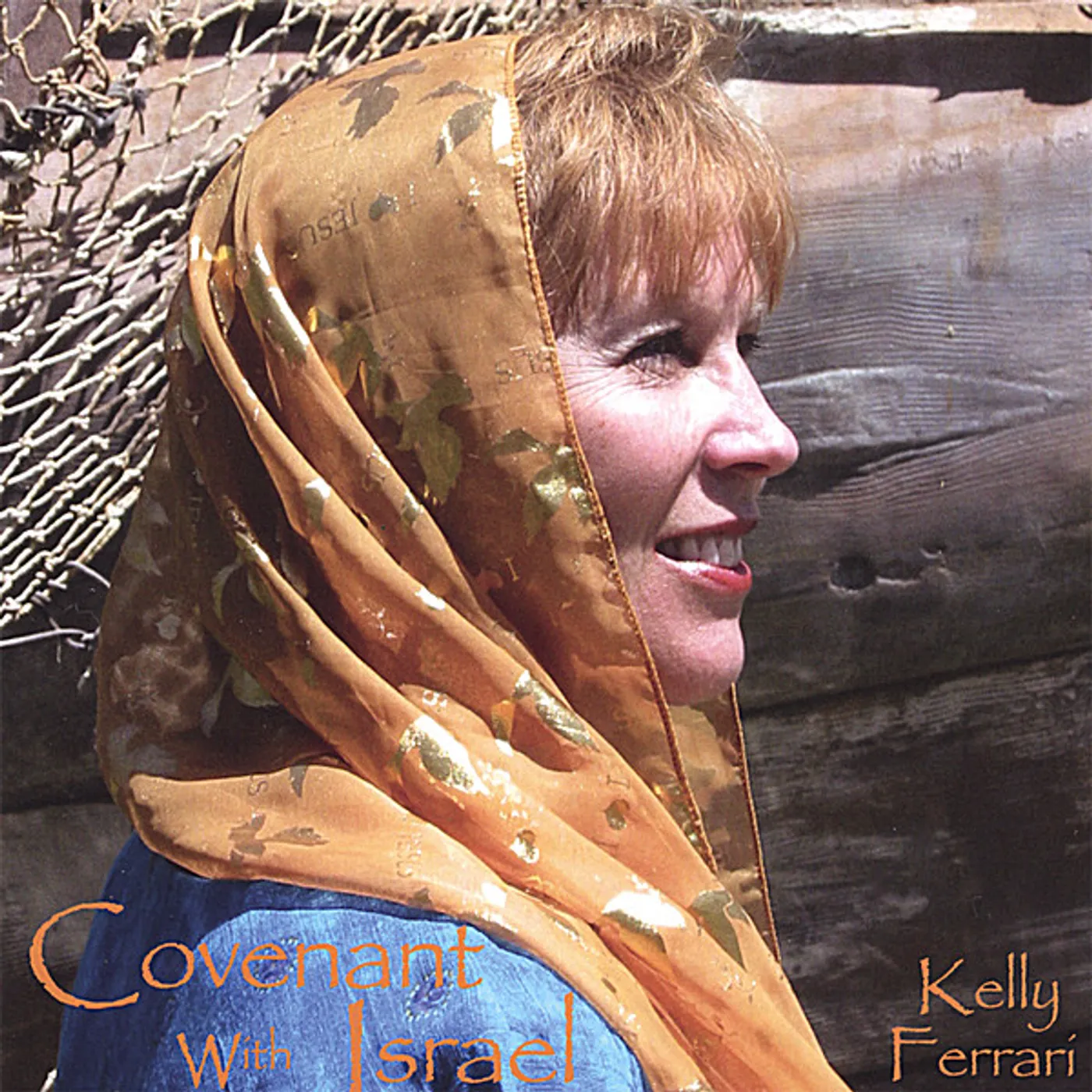 Kelly Ferrari COVENANT WITH ISRAEL CD