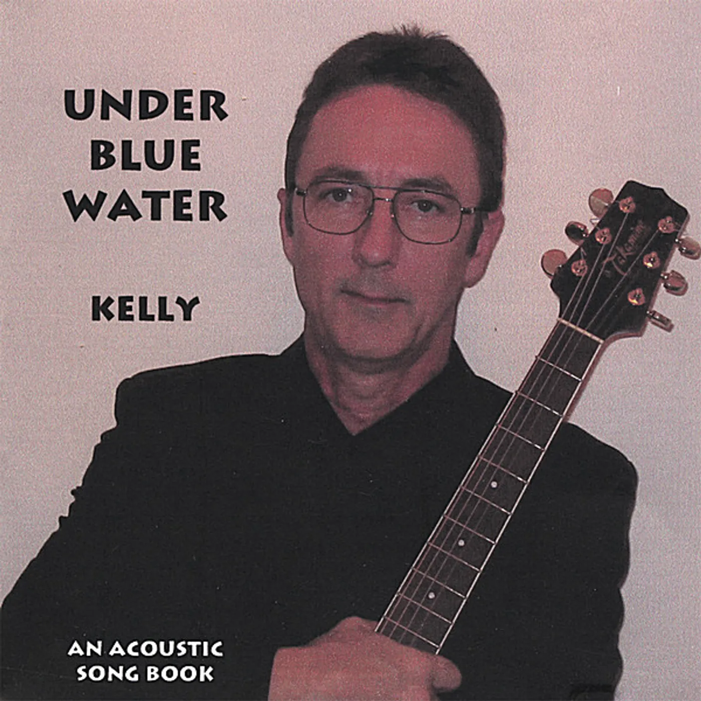 Kelly UNDER BLUE WATER CD