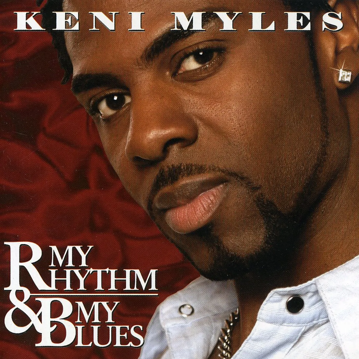 Keni Myles MY RHYTHM & MY BLUES CD