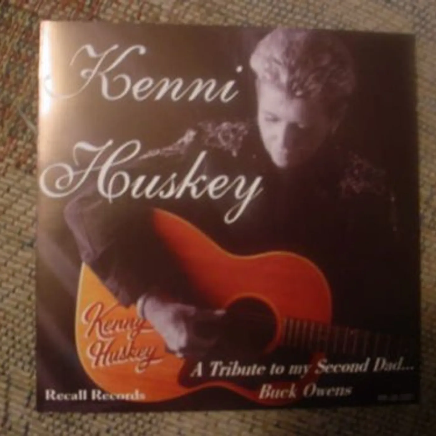Kenni Huskey TRIBUTE TO MY SECOND DAD BUCK OWENS CD