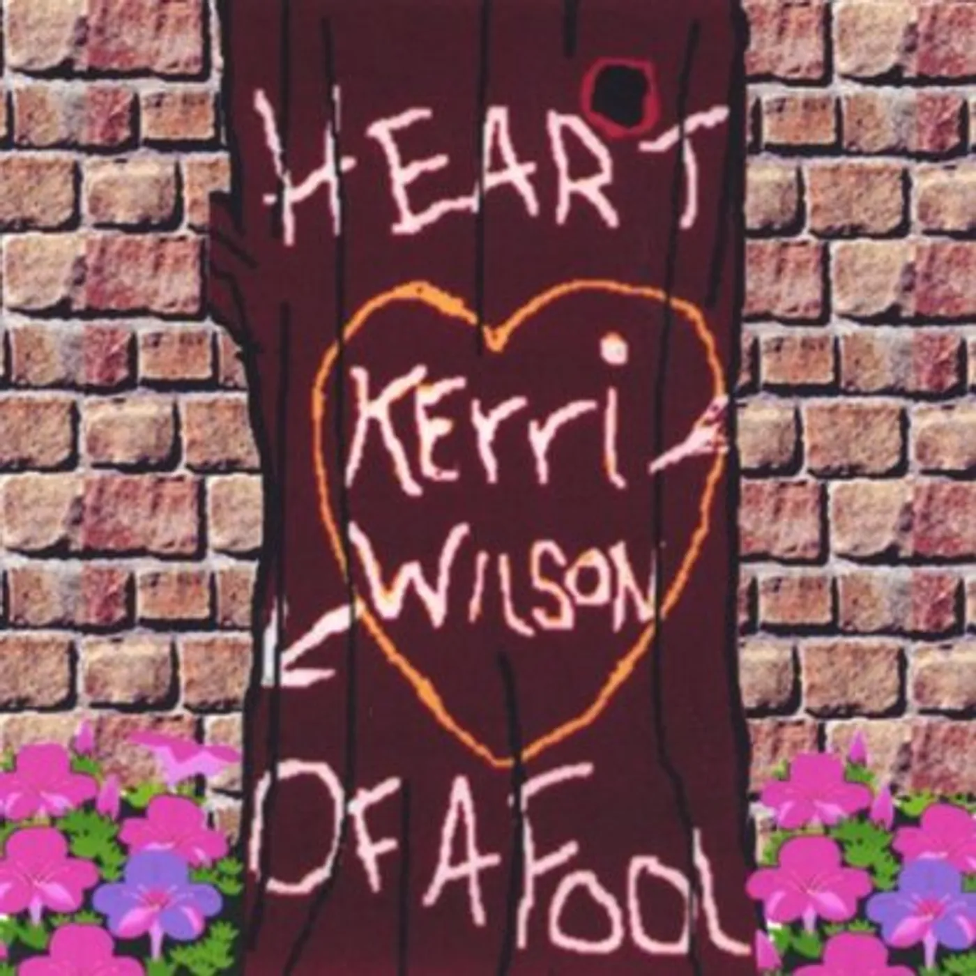 Kerri Wilson HEART OF A FOOL CD